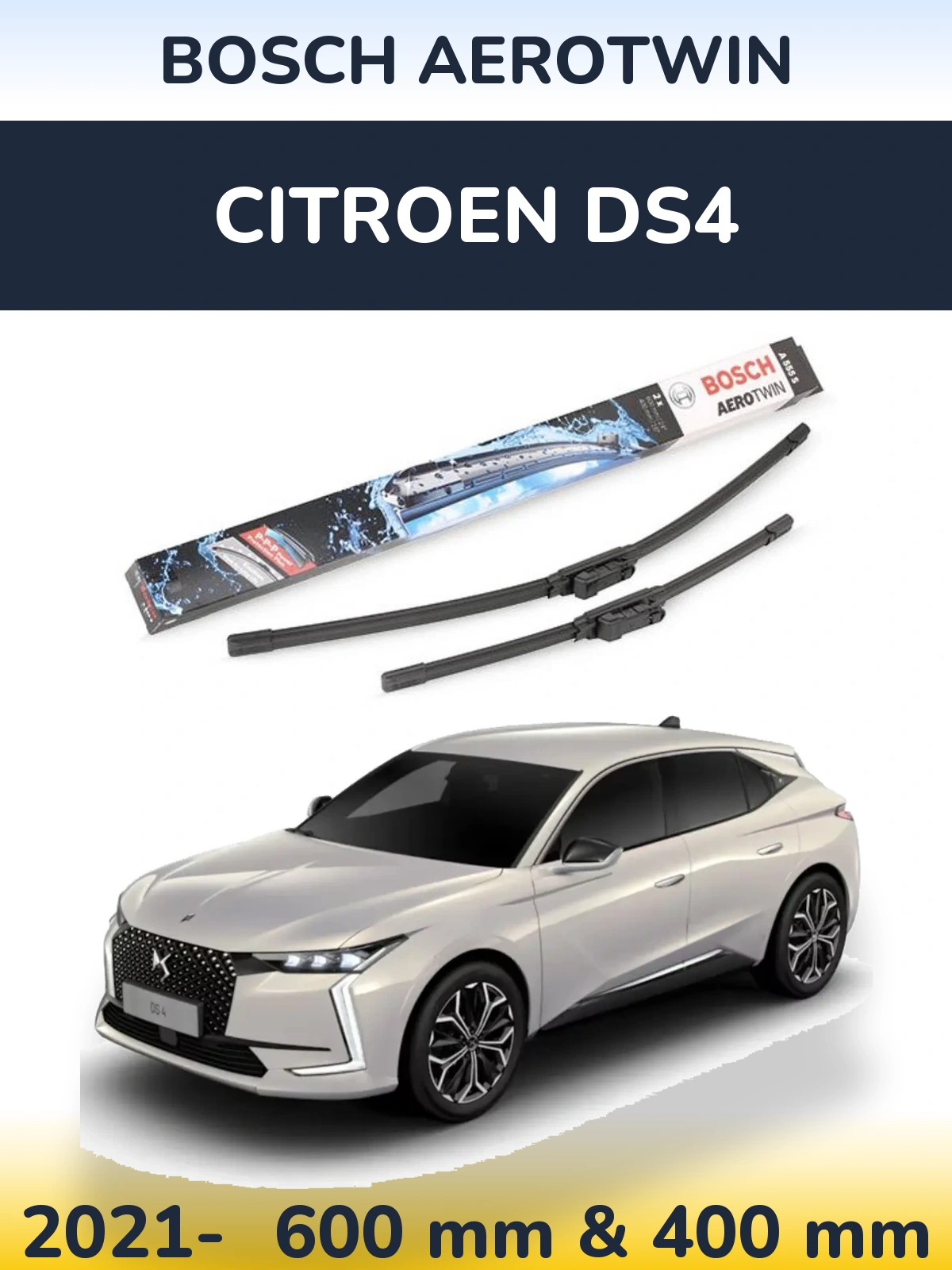 Front wiper blade set BOSCH AeroTwin 600 & 400 mm for Citroen DS4 2021-2026
