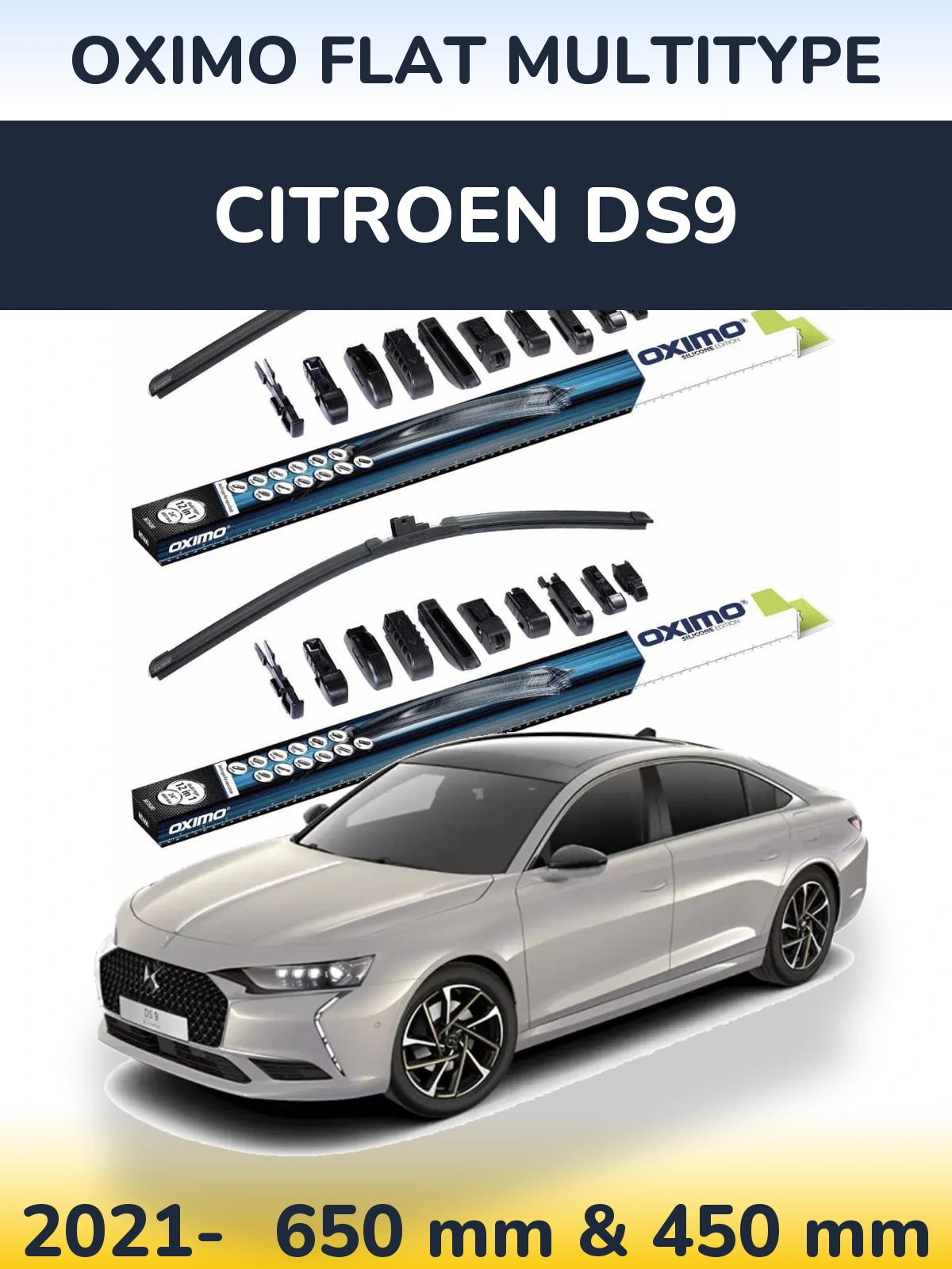 Front wiper blade set Oximo Flat MultiTypee 650 & 450 mm for Citroen DS9 2021-2026