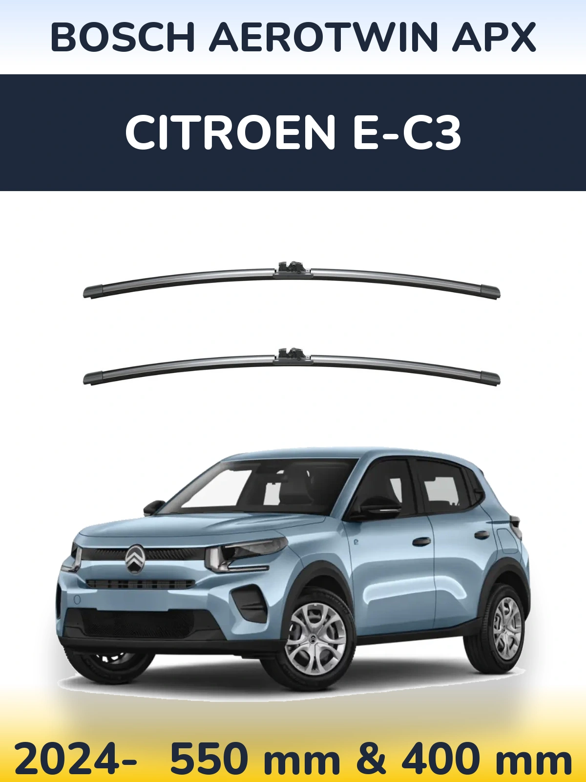 Front wiper blade set BOSCH AeroTwin APX 550 & 400 mm for Citroen e-C3 2024-2026