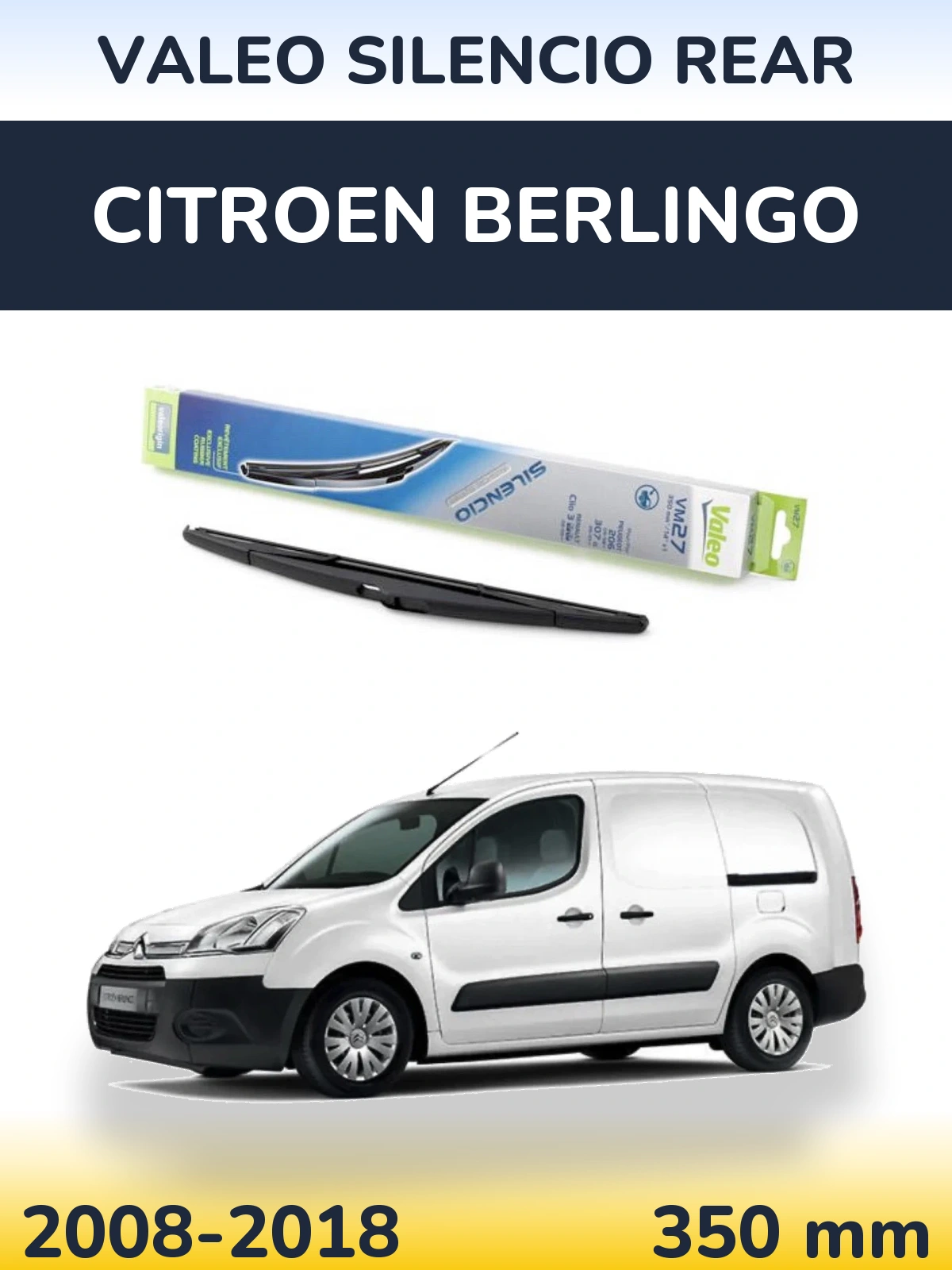 Rear wiper blade Valeo Silencio Rear 350 mm for Citroen Berlingo 2008-2018
