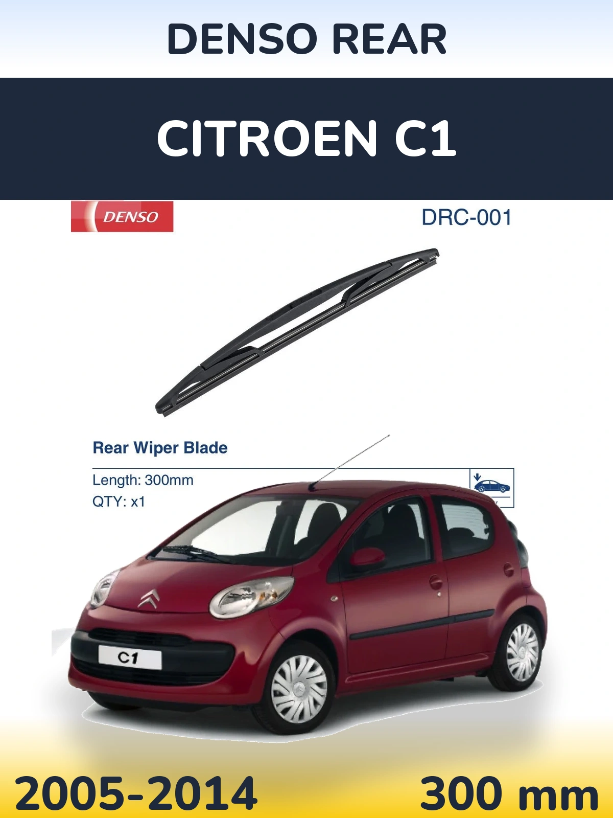 Rear wiper blade Denso Rear 300 mm for Citroen C1 2005-2014