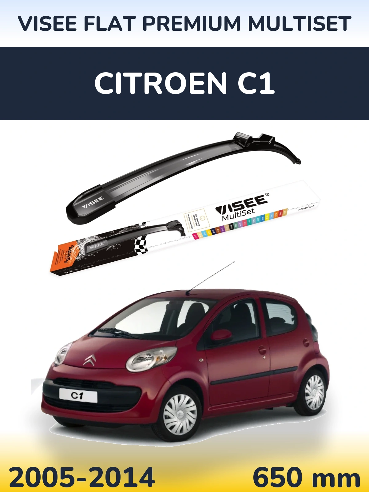 Front wiper blade VISEE FLAT PREMIUM MultiSet 650 mm for Citroen C1 2005-2014