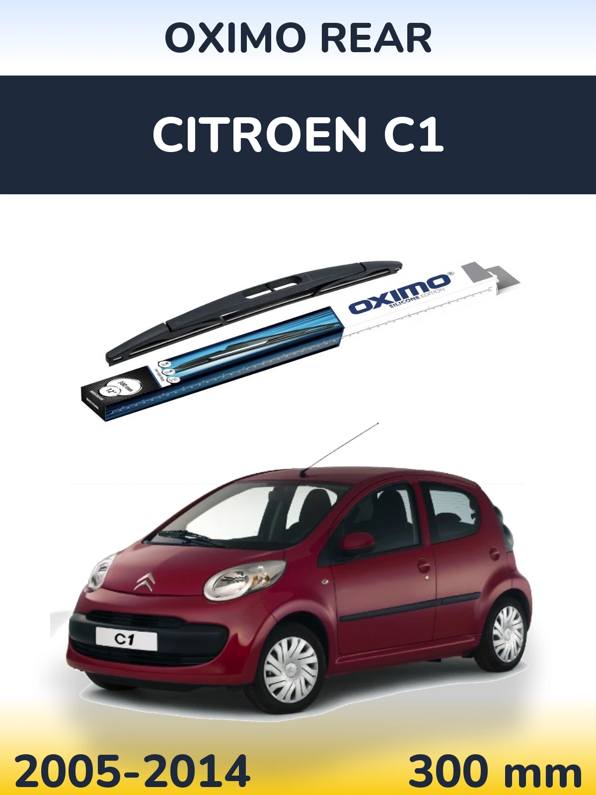 Rear wiper blade Oximo Rear 300 mm for Citroen C1 2005-2014
