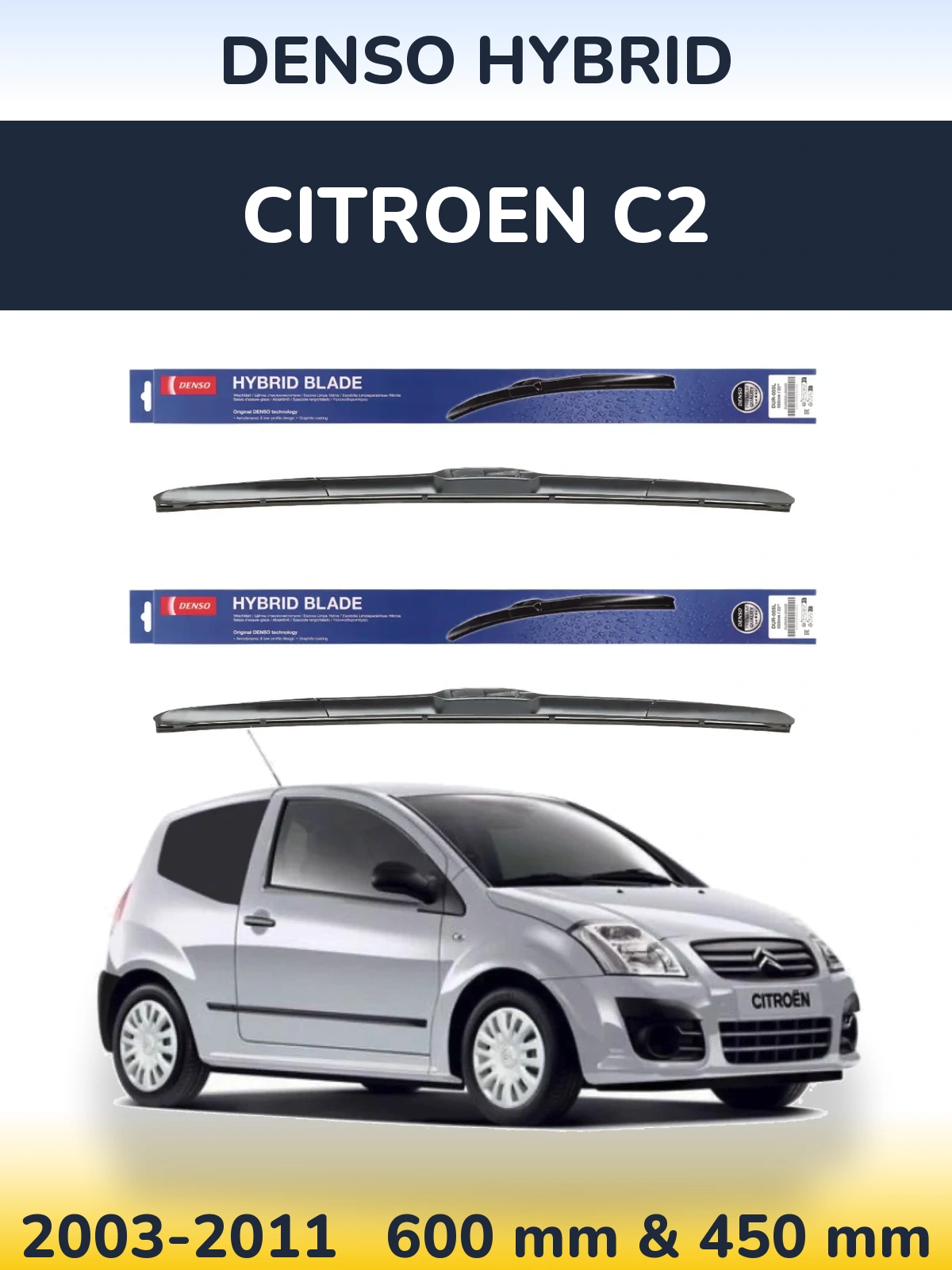 Комплект передних дворников Denso Hybrid 600 & 450 мм для Citroen C2 2003-2011