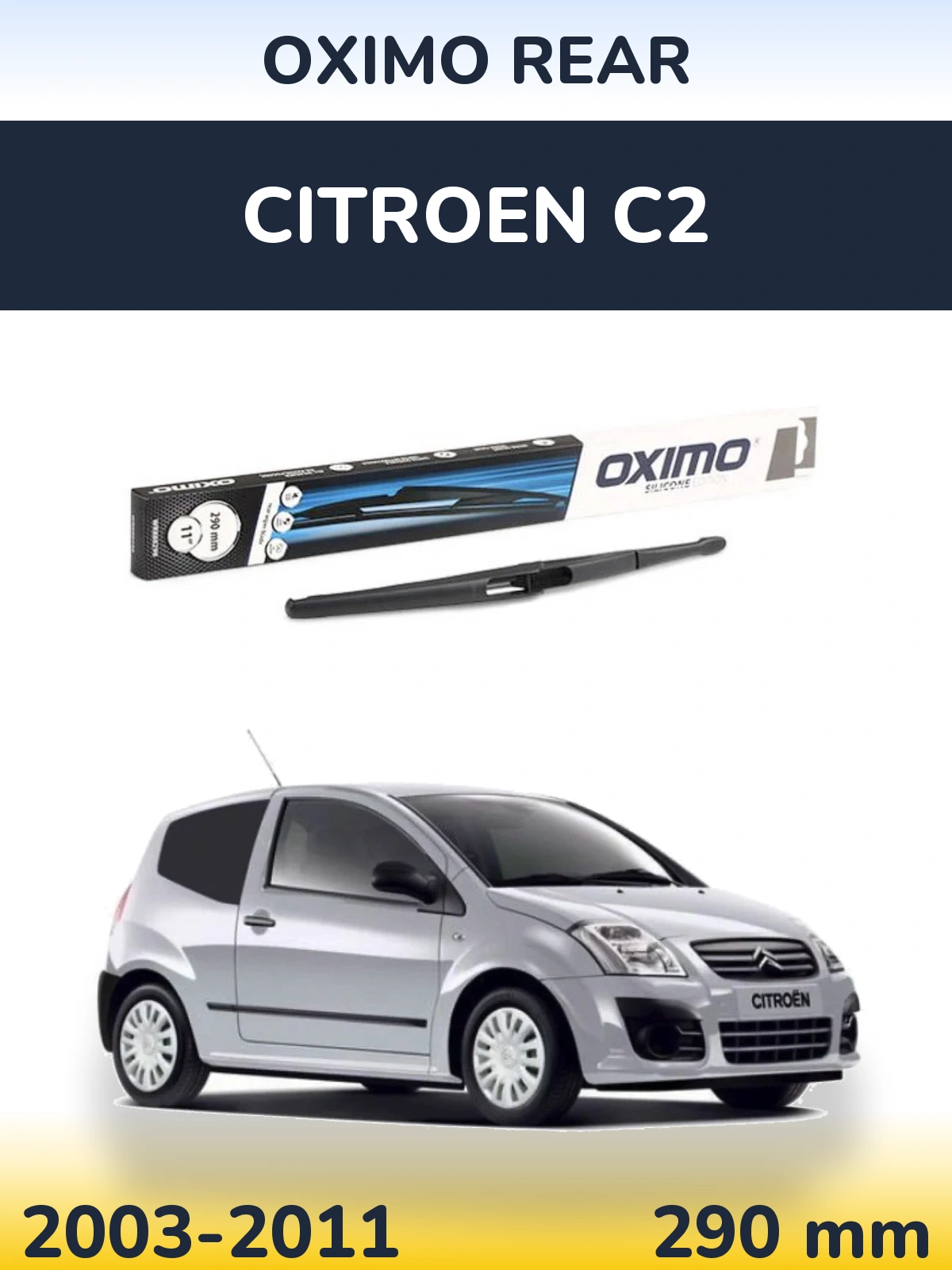 Задня щітка Oximo Rear 290 мм для Citroen C2 2003-2011