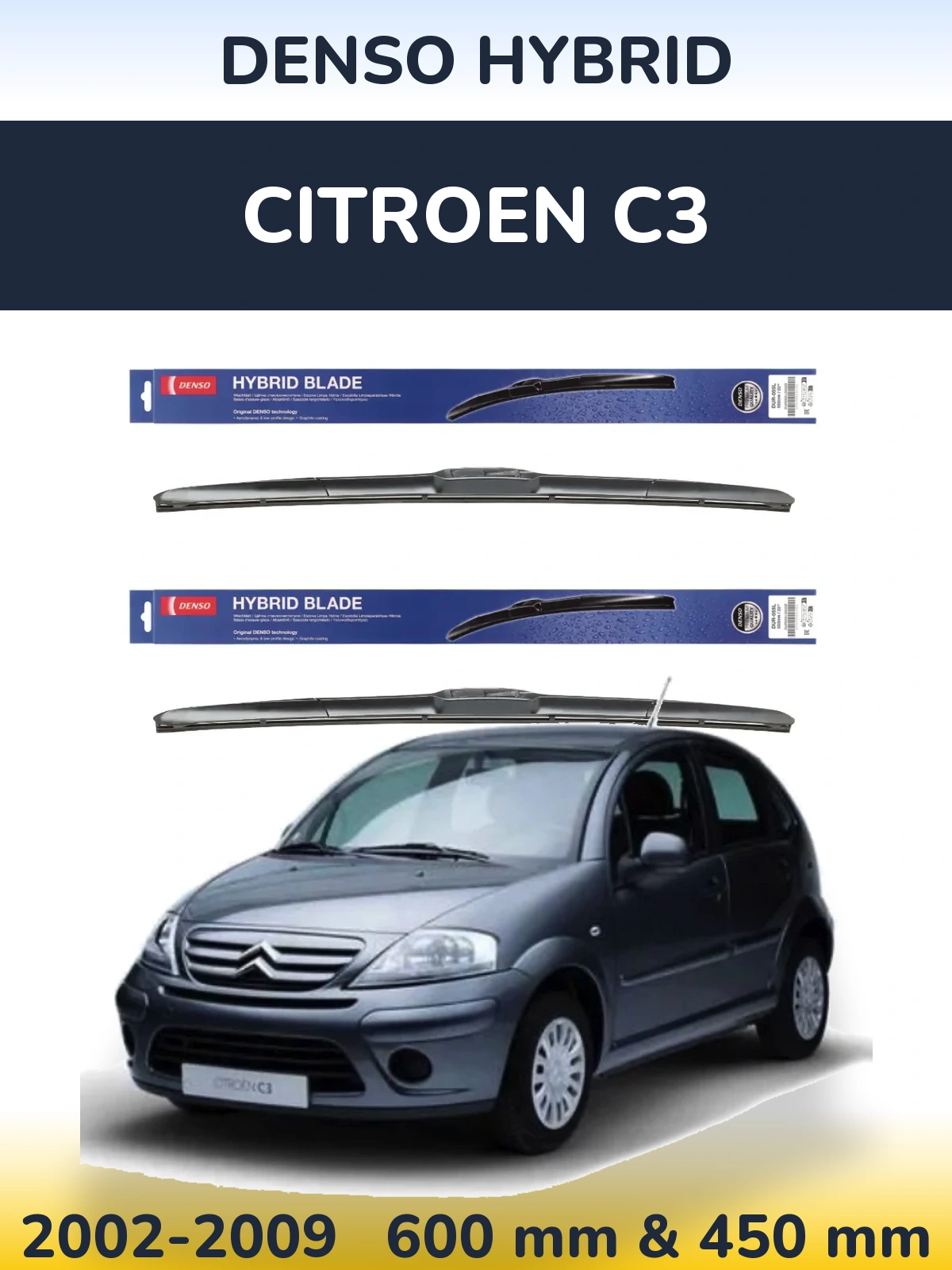 Front wiper blade set Denso Hybrid 600 & 450 mm for Citroen C3 2002-2009
