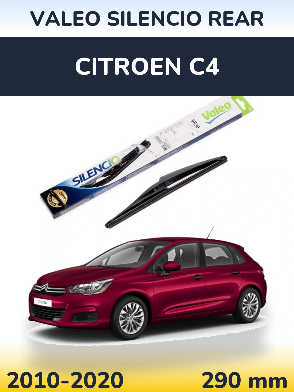 Задня щітка Valeo Silencio Rear 290 мм для Citroen C4 2010-2020