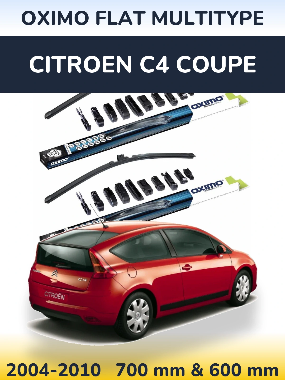 Front wiper blade set Oximo Flat MultiTipse 700 & 600 mm for Citroen C4 Coupe 2004-2010