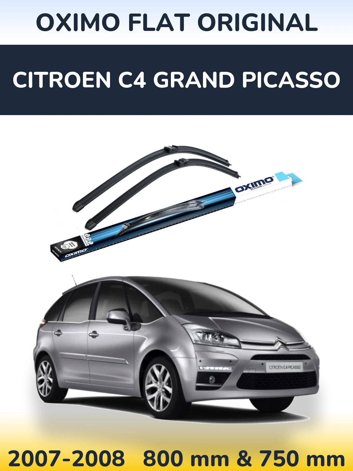 Комплект передних дворников Oximo Flat Original 800 & 750 мм для Citroen C4 Grand Picasso 2007-2008