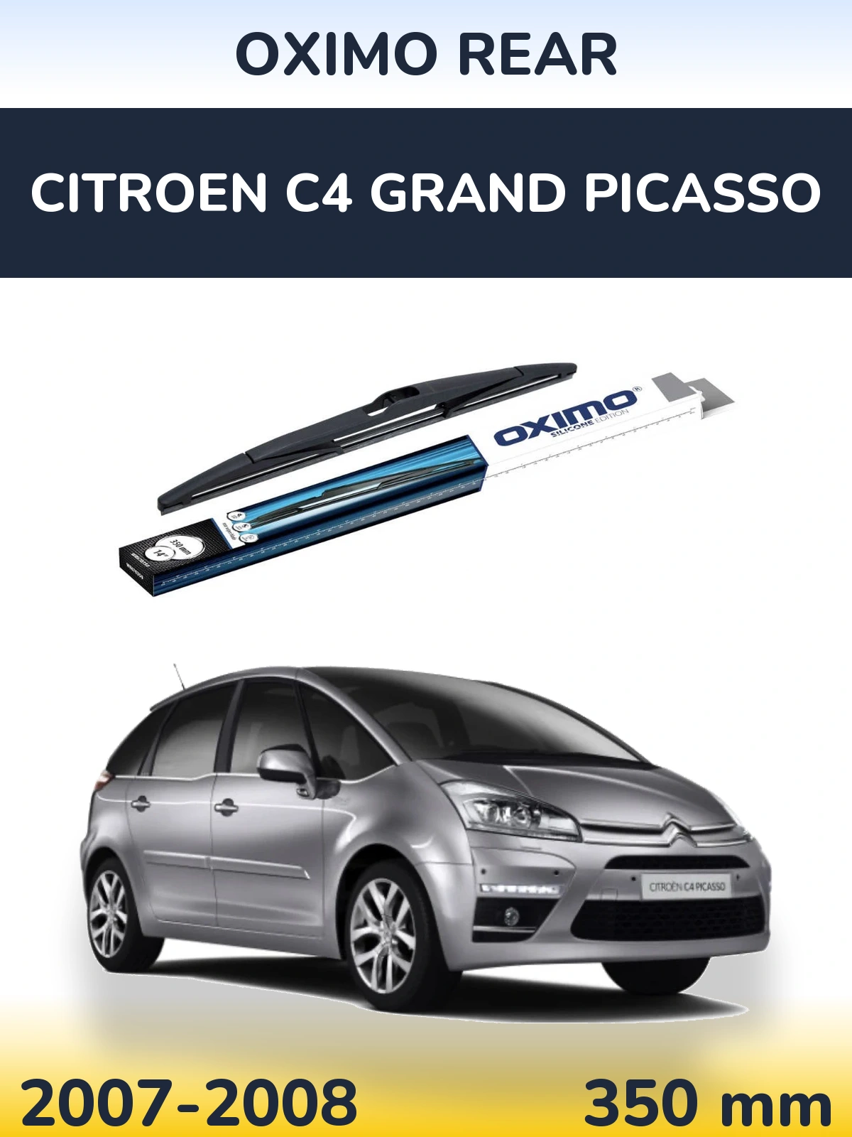 Rear wiper blade Oximo Rear 350 mm for Citroen C4 Grand Picasso 2007-2008