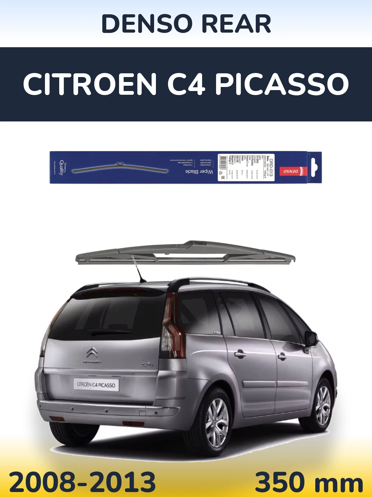 Rear wiper blade Denso Rear 350 mm for Citroen C4 Picasso 2008-2013