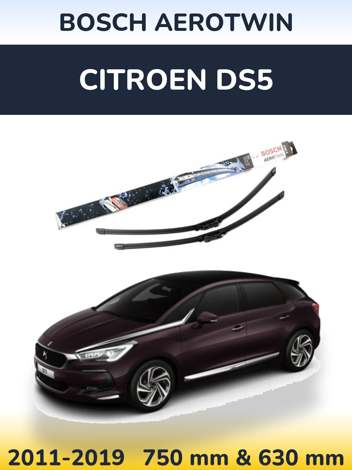 Front wiper blade set BOSCH AeroTwin 725 & 625 mm for Citroen DS5 2011-2019