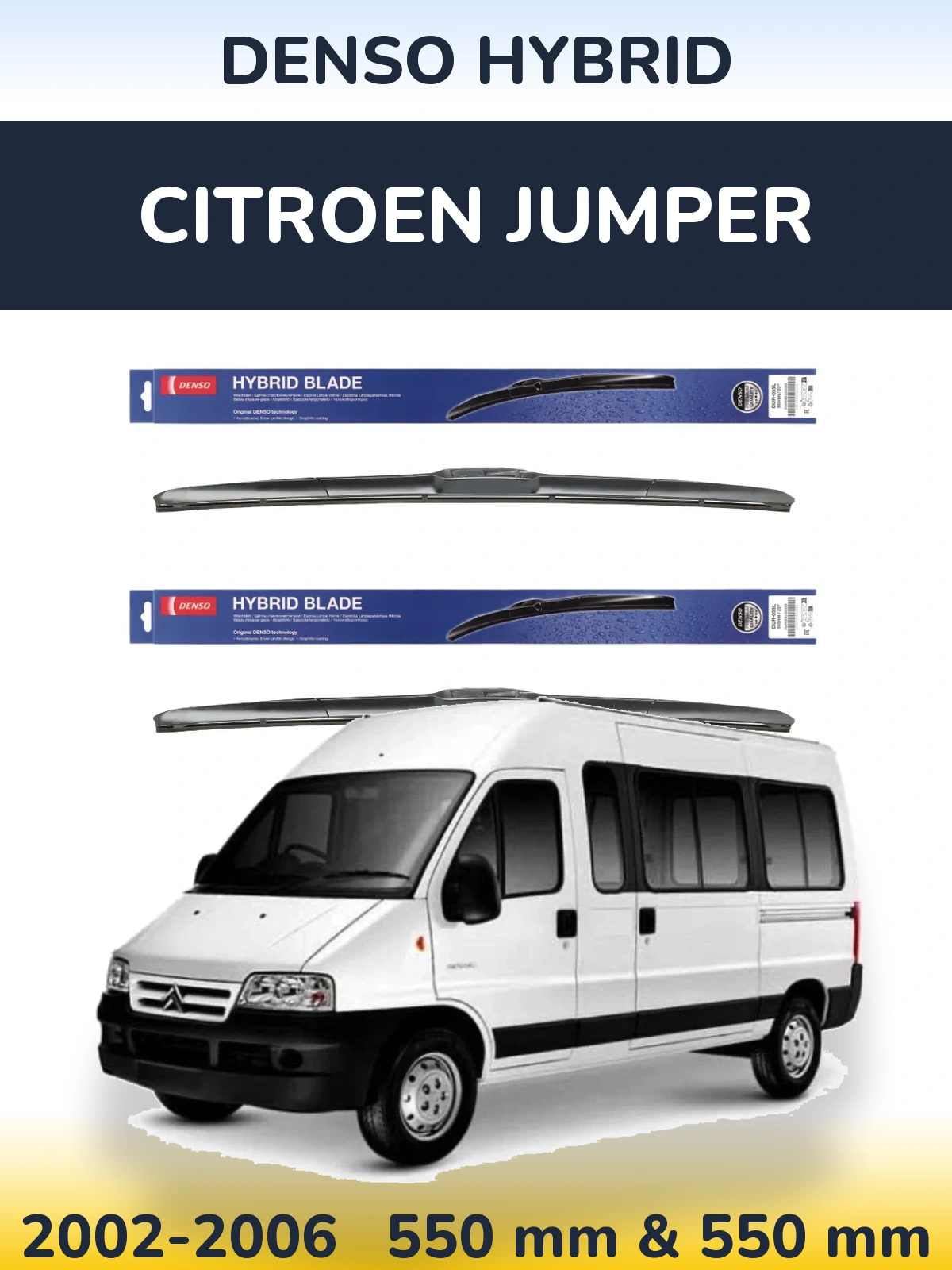 Front wiper blade set Denso Hybrid 550 & 550 mm for Citroen Jumper 2002-2006