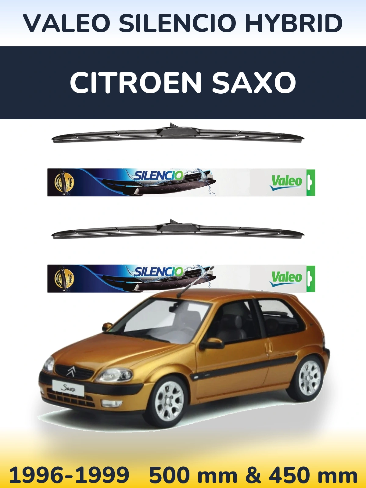 Front wiper blade set Valeo Silencio Hybrid 500 & 450 mm for Citroen Saxo 1996-1999