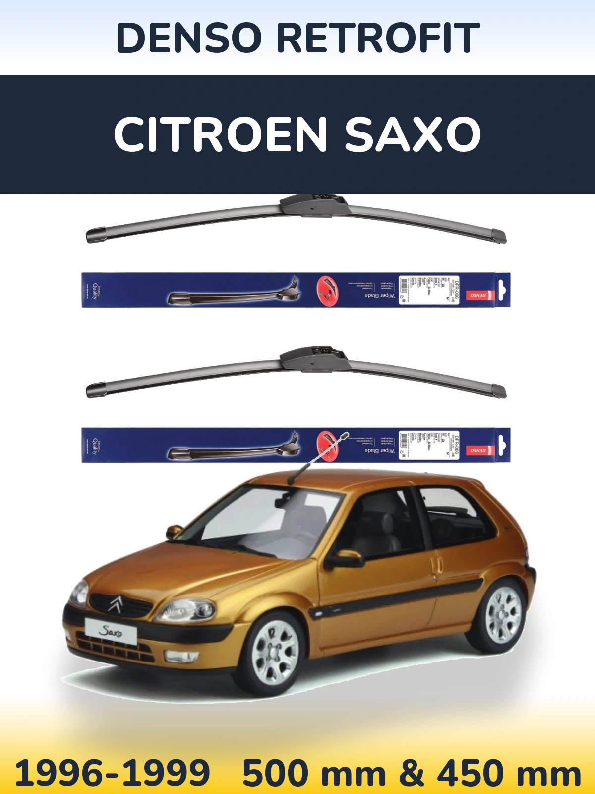 Front wiper blade set Denso Retrofit 500 & 450 mm for Citroen Saxo 1996-1999
