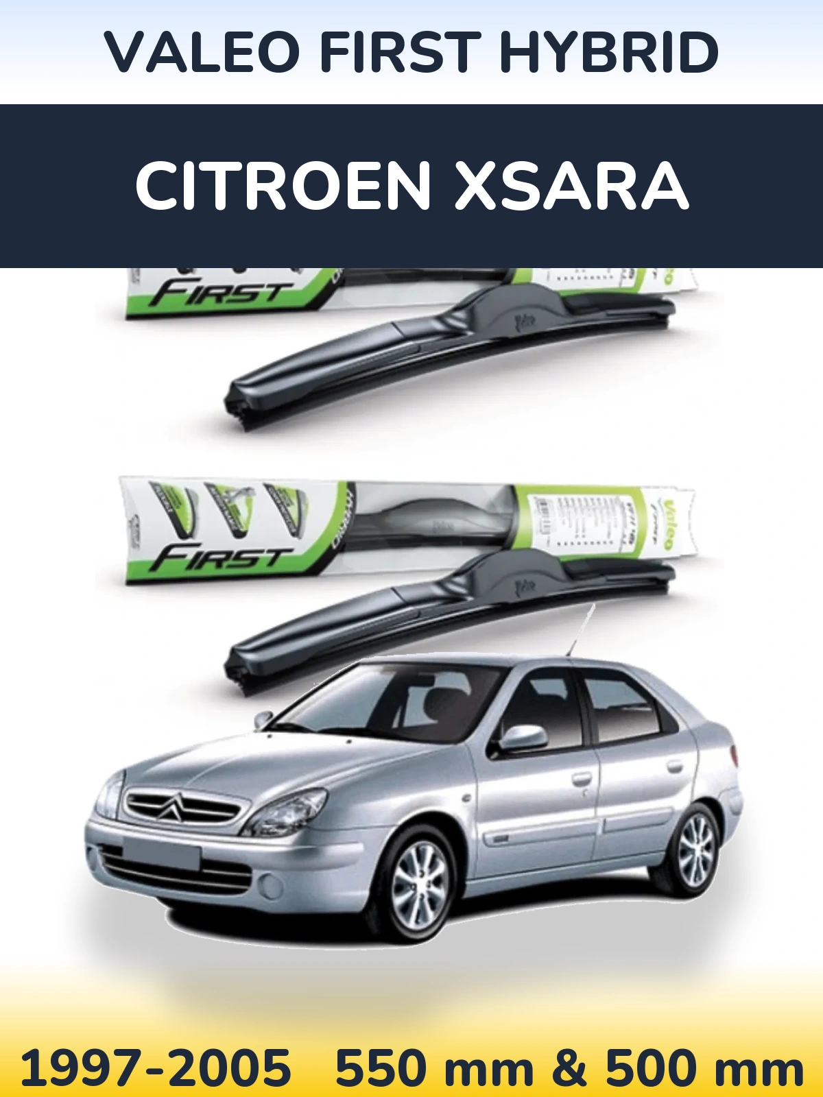 Комплект передних дворников Valeo First Hybrid 550 & 500 мм для Citroen Xsara 1997-2005