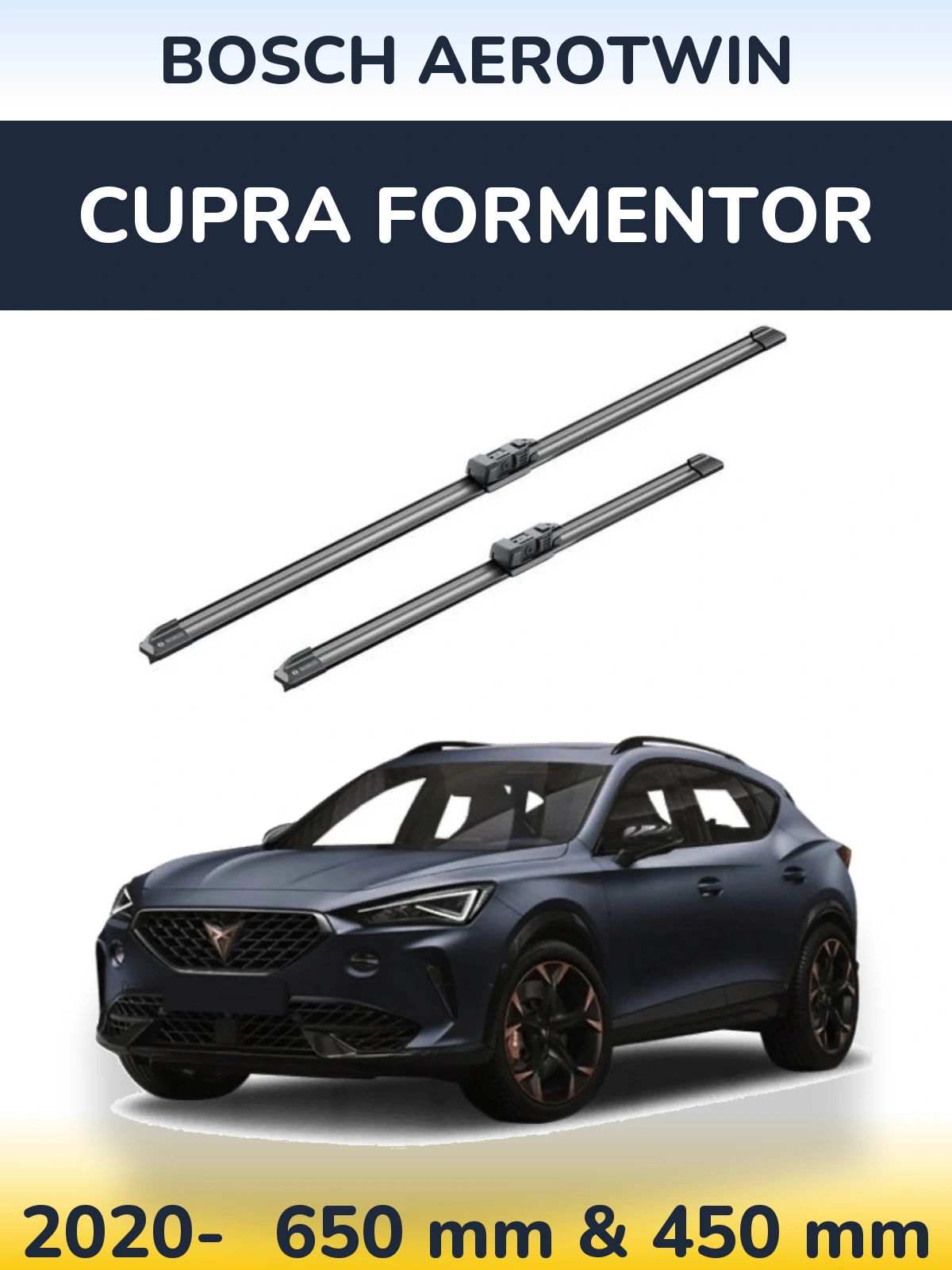Front wiper blade set BOSCH AeroTwin 650 & 450 mm for Cupra Formentor 2020-2026