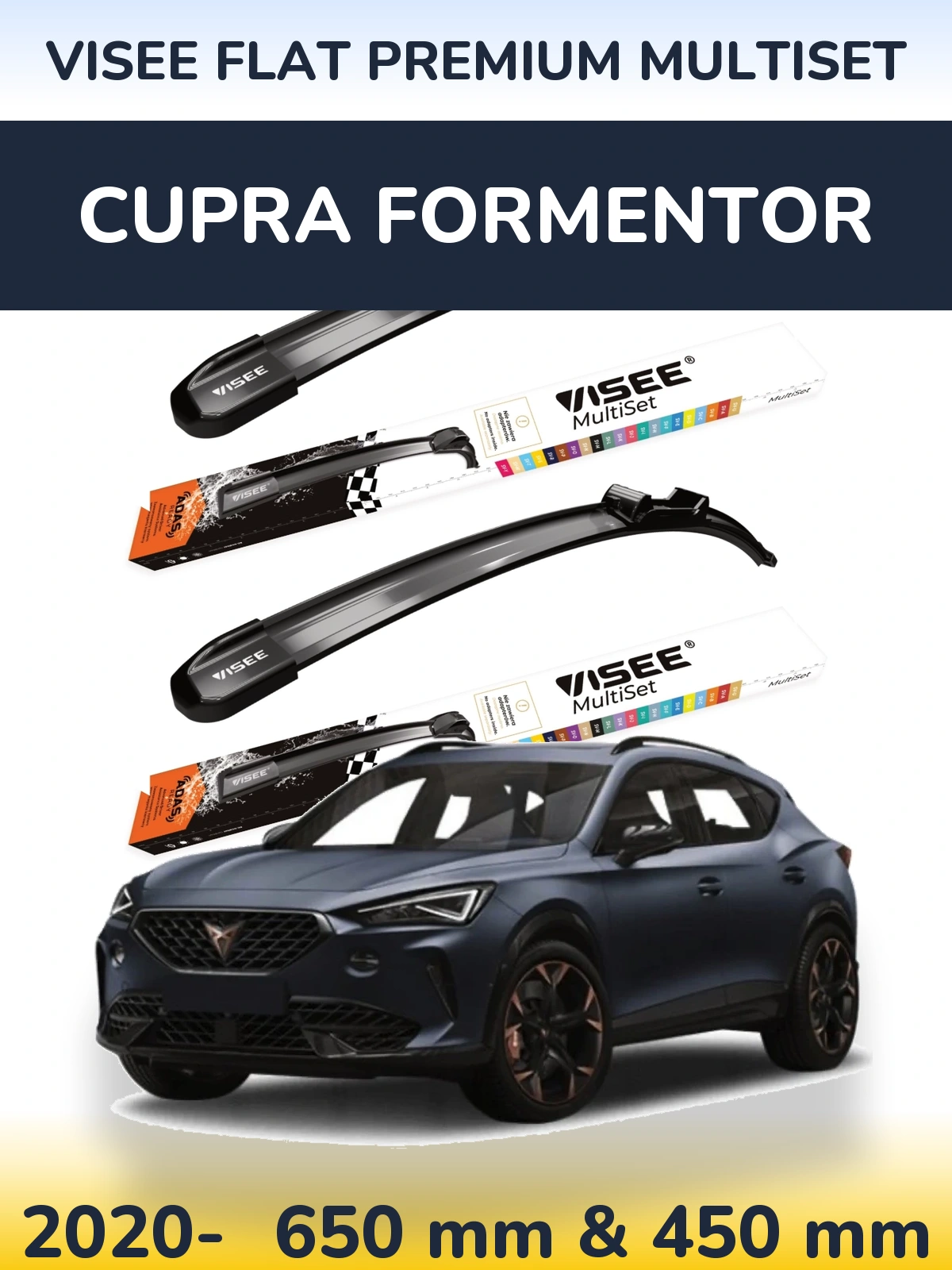 Front wiper blade set VISEE FLAT PREMIUM MultiSet 650 & 450 mm for Cupra Formentor 2020-2026