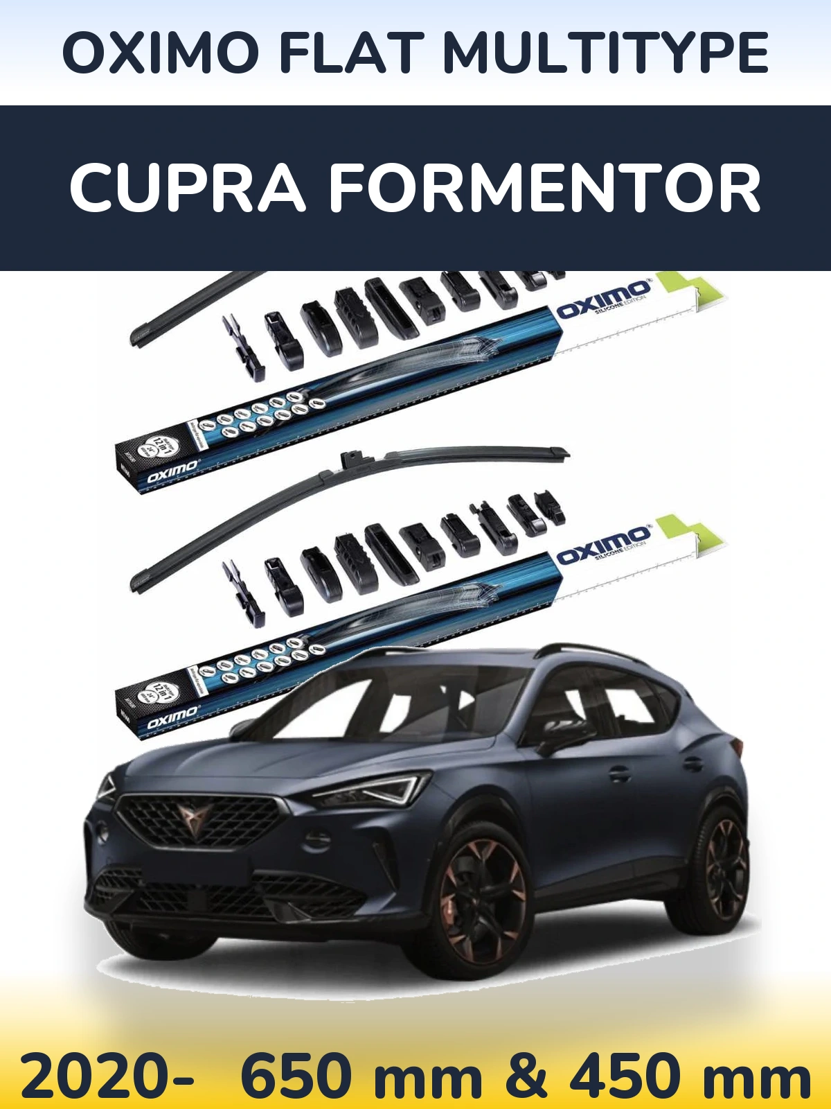 Front wiper blade set Oximo Flat MultiTipse 650 & 450 mm for Cupra Formentor 2020-2026
