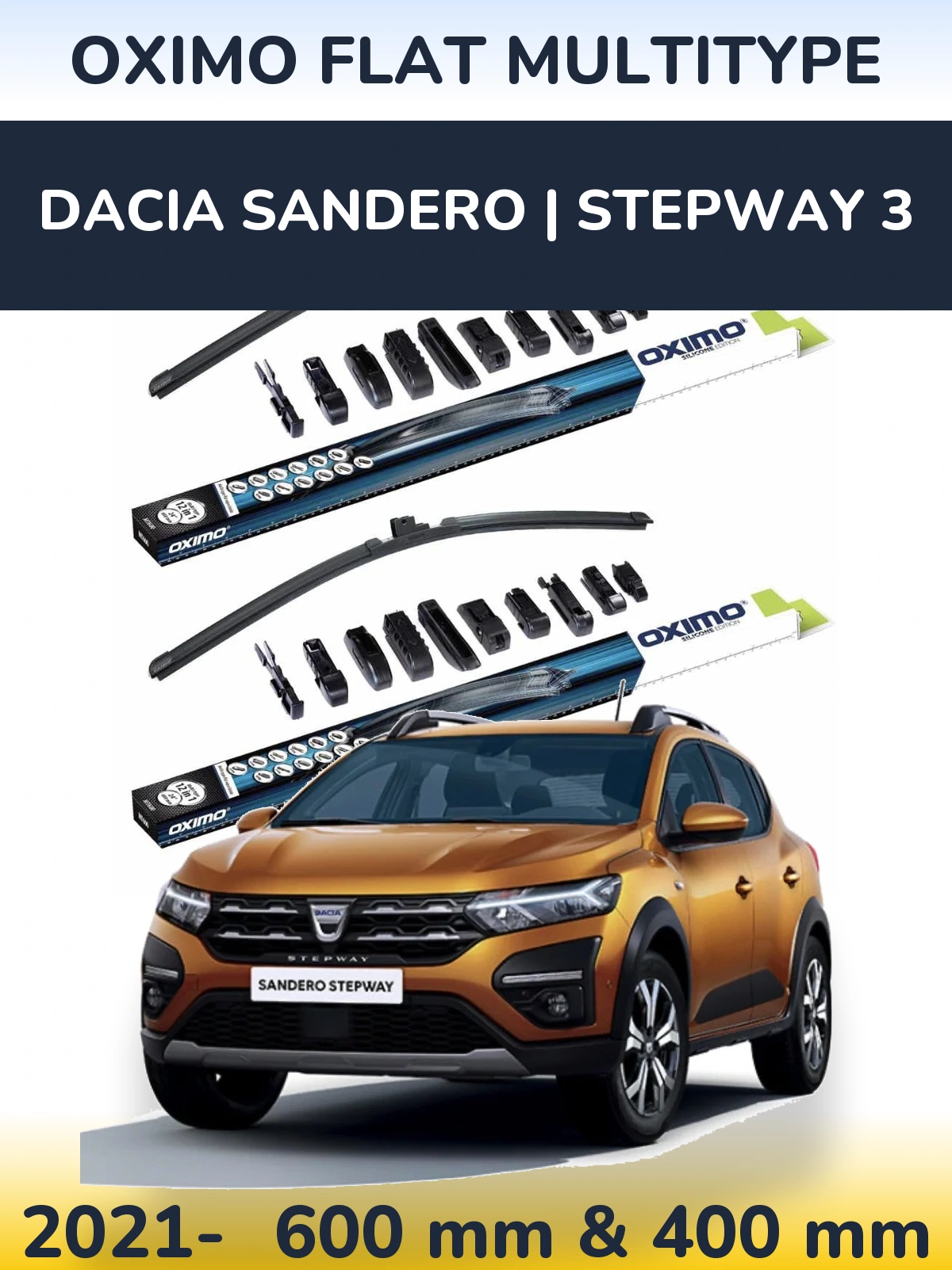 Front wiper blade set Oximo Flat MultiTipse 600 & 400 mm for Dacia Sandero | Stepway 3 2021-2026