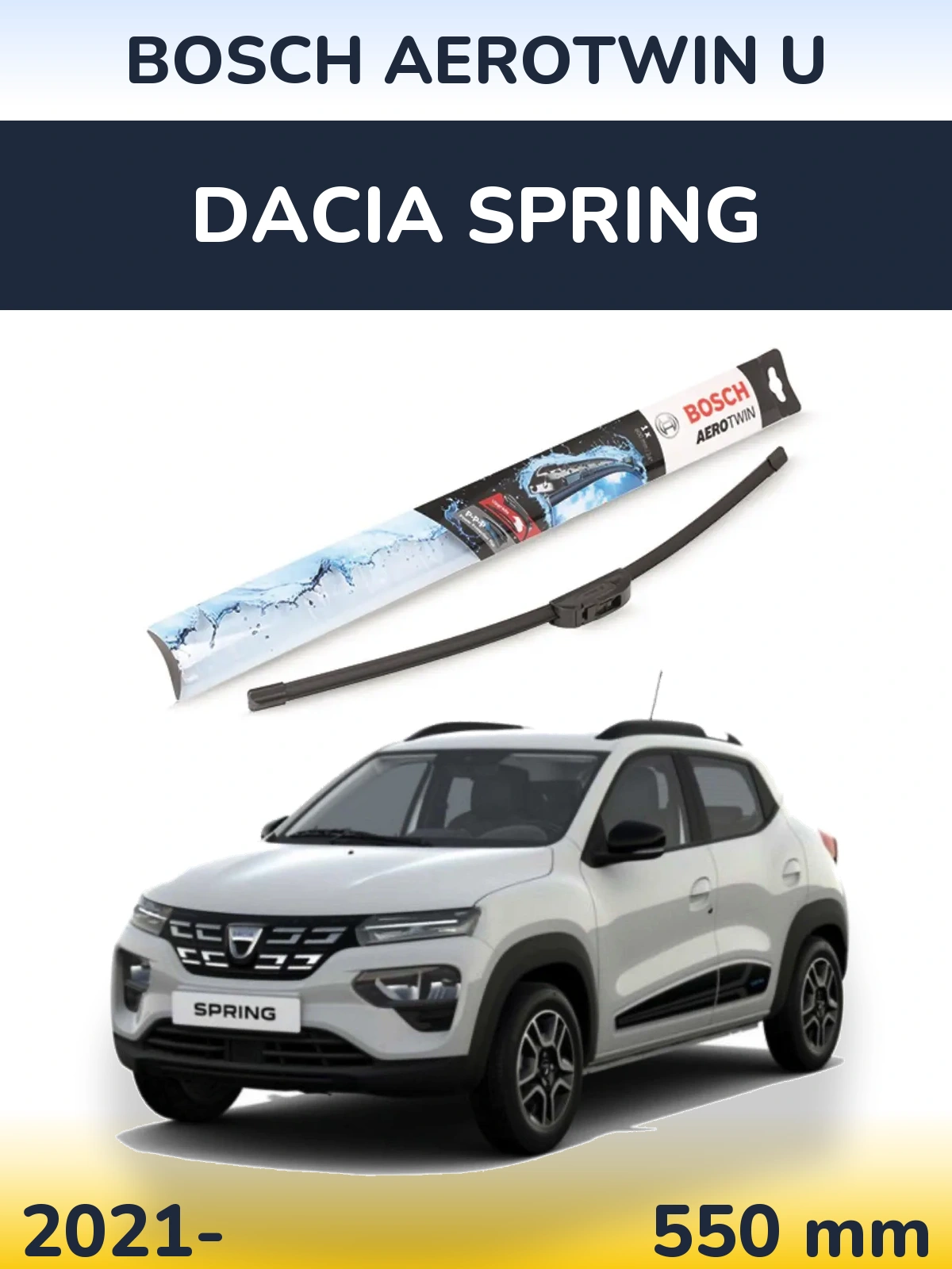 Front wiper blade BOSCH AeroTwin U 550 mm for Dacia Spring 2021-2026