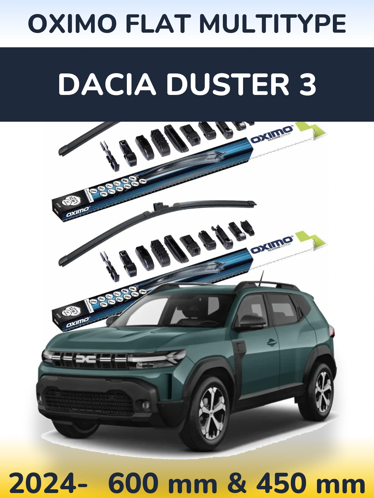 Front wiper blade set Oximo Flat MultiTypee 600 & 450 mm for Dacia Duster 3 2024-2026