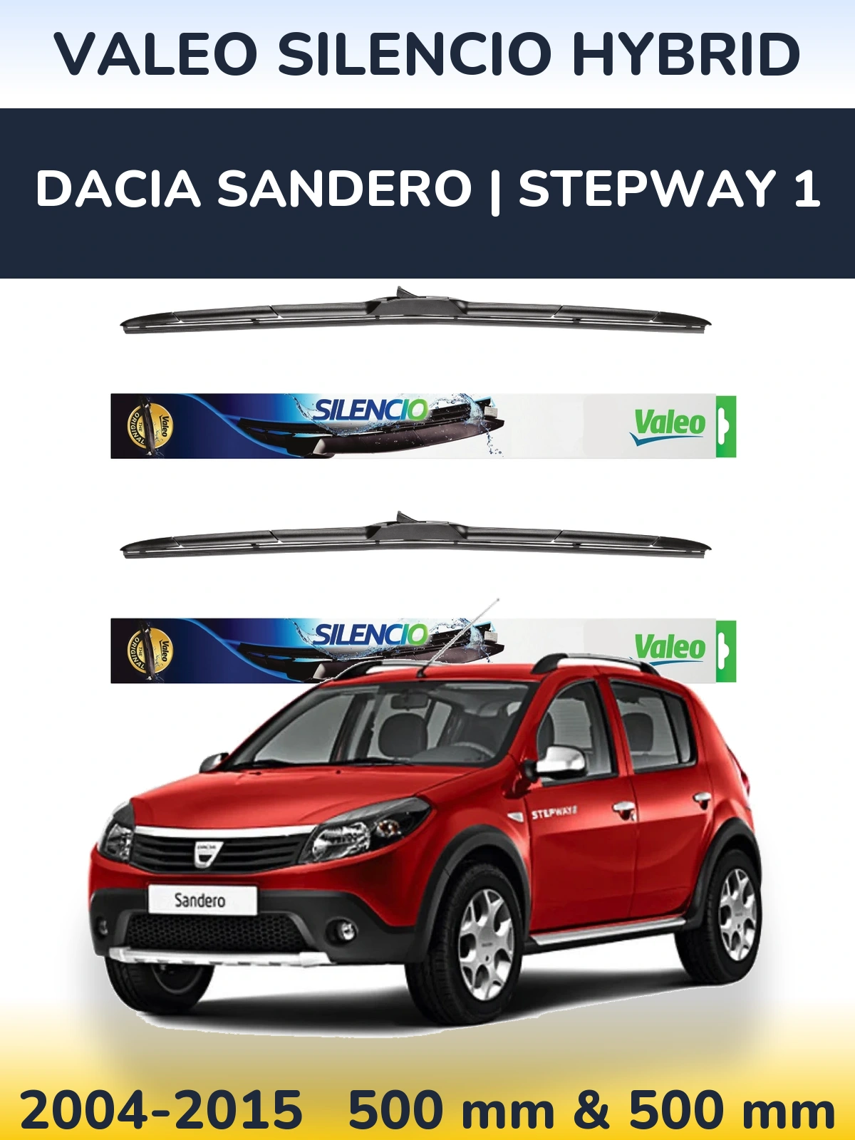 Front wiper blade set Valeo Silencio Hybrid 500 & 500 mm for Dacia Sandero | Stepway 1 2004-2015