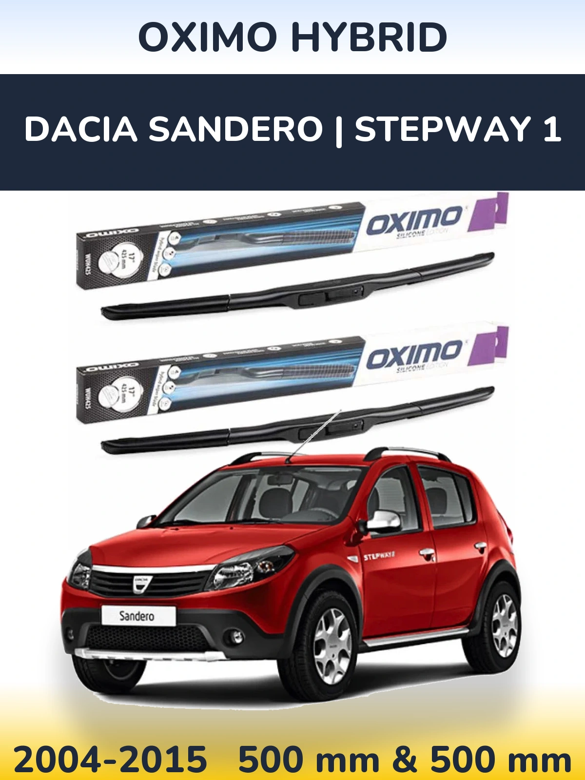 Front wiper blade set Oximo Hybrid 500 & 500 mm for Dacia Sandero | Stepway 1 2004-2015