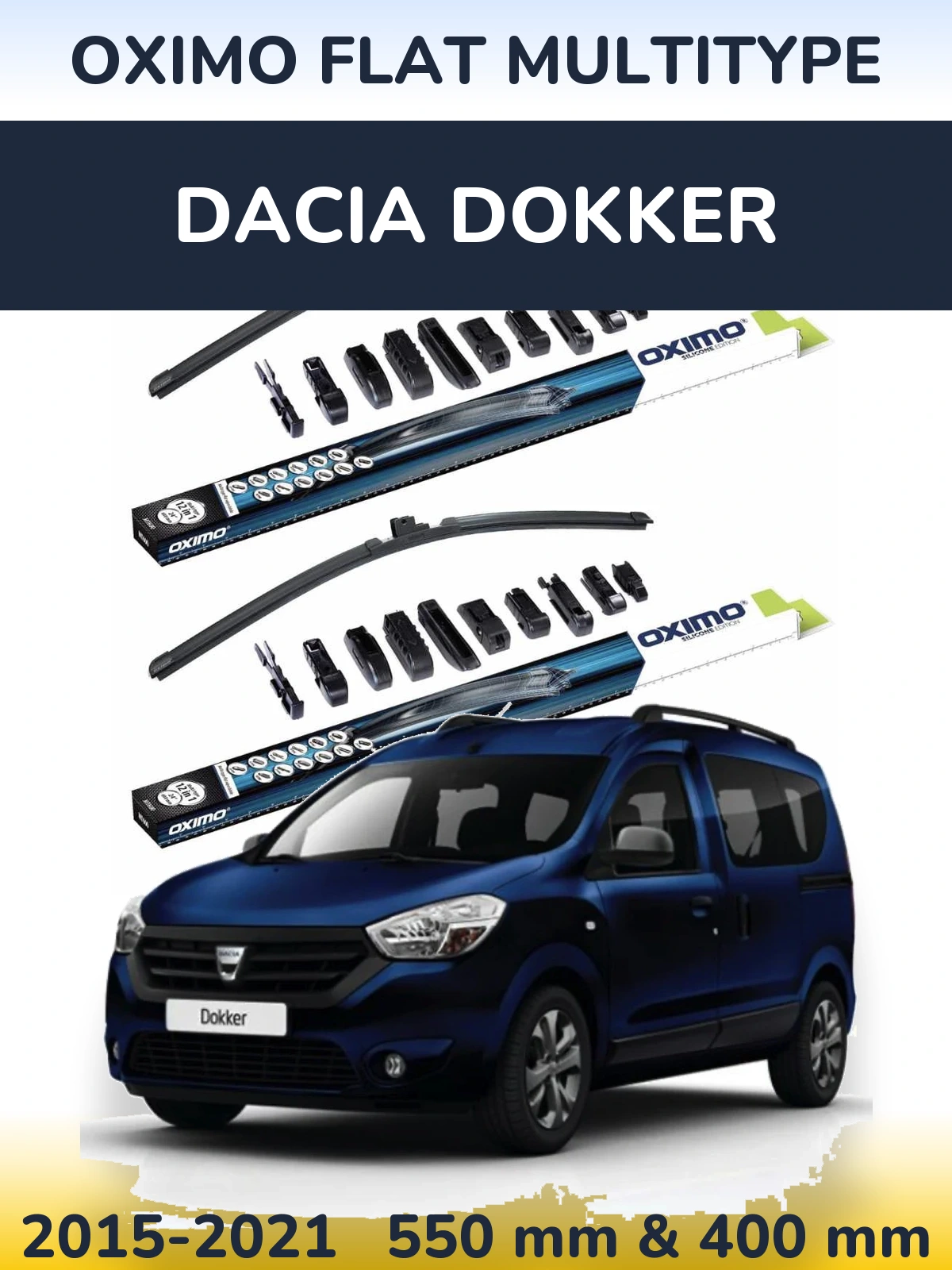 Front wiper blade set Oximo Flat MultiTypee 550 & 400 mm for Dacia Dokker 2015-2021