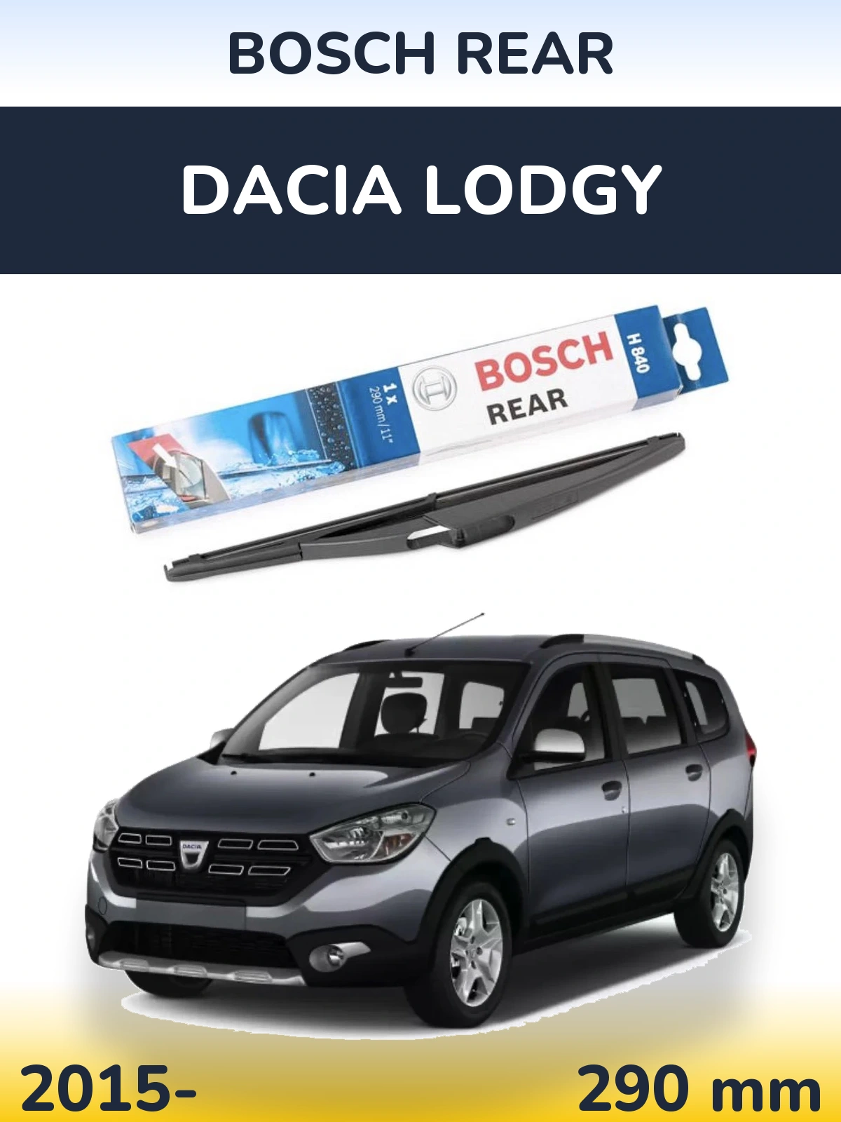 Задний дворник BOSCH Rear 290 мм для Dacia Lodgy 2015-2026