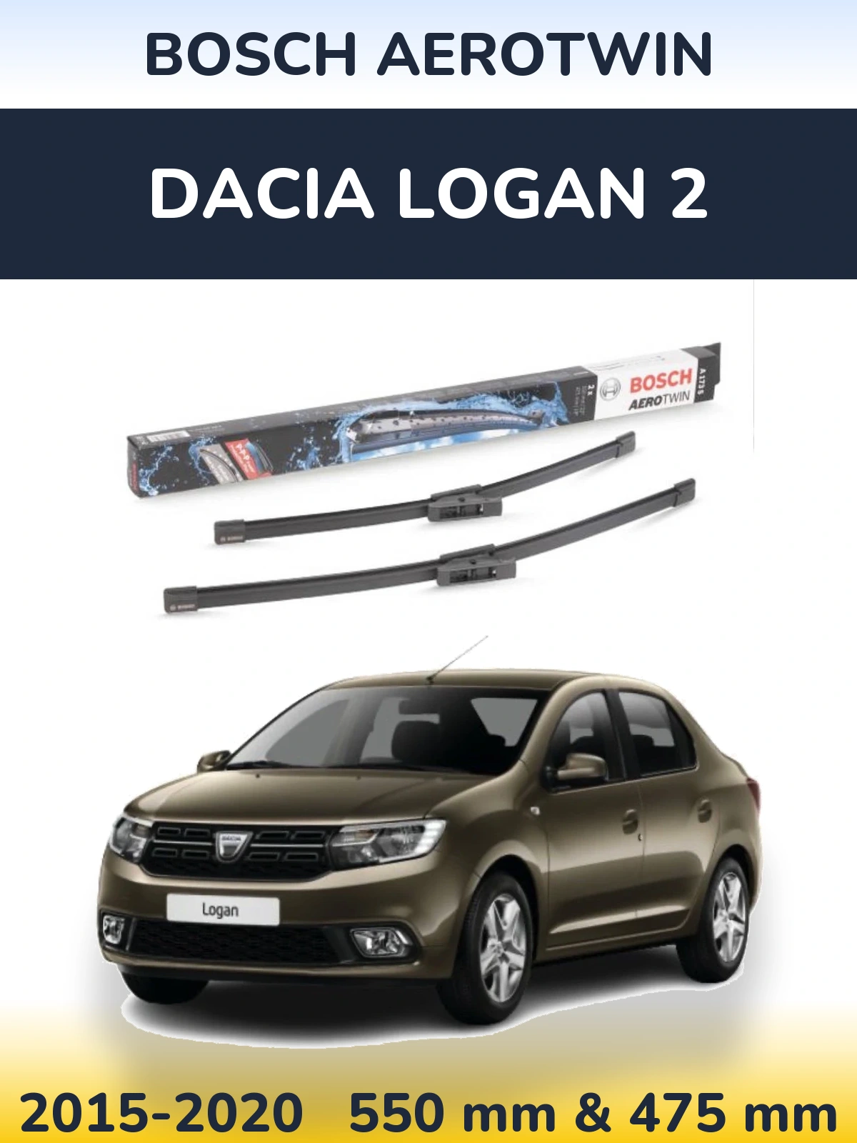 Front wiper blade set BOSCH AeroTwin 550 & 475 mm for Dacia Logan 2 2015-2020