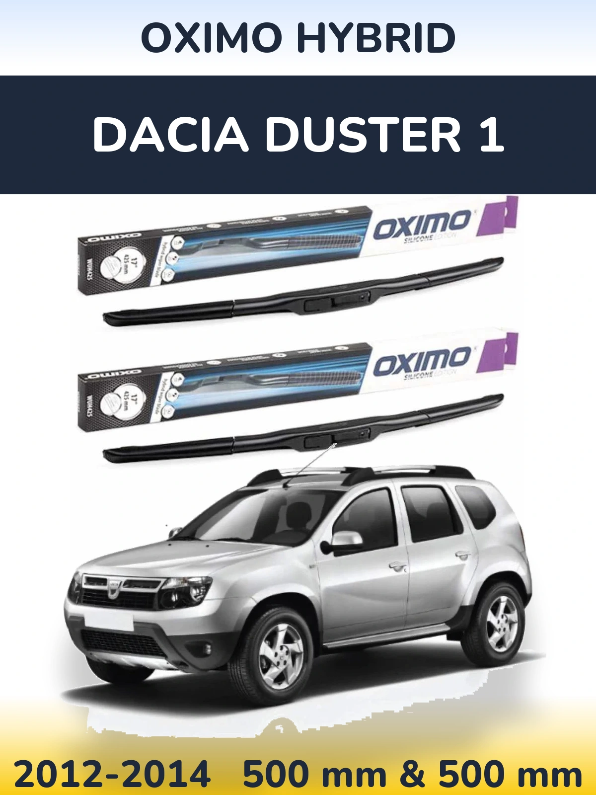 Front wiper blade set Oximo Hybrid 500 & 500 mm for Dacia Duster 1 2012-2014