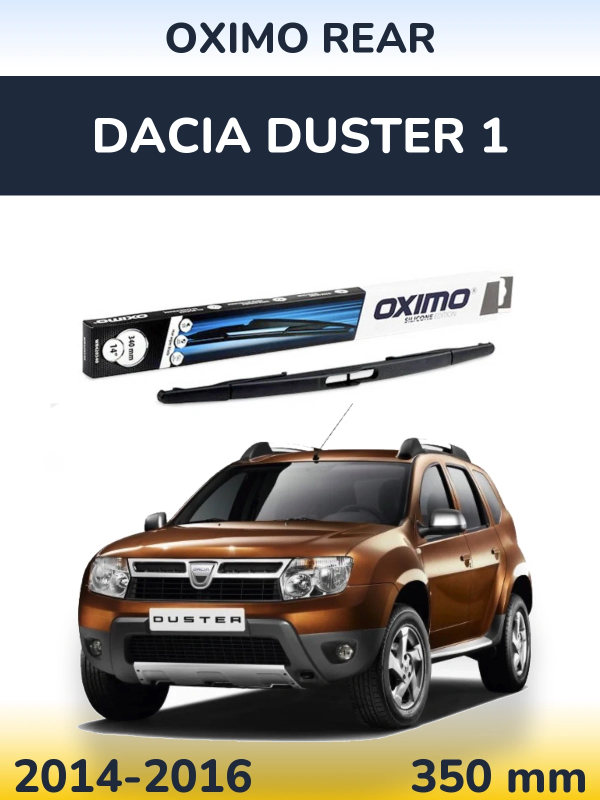 Rear wiper blade Oximo Rear 350 mm for Dacia Duster 1 2014-2016