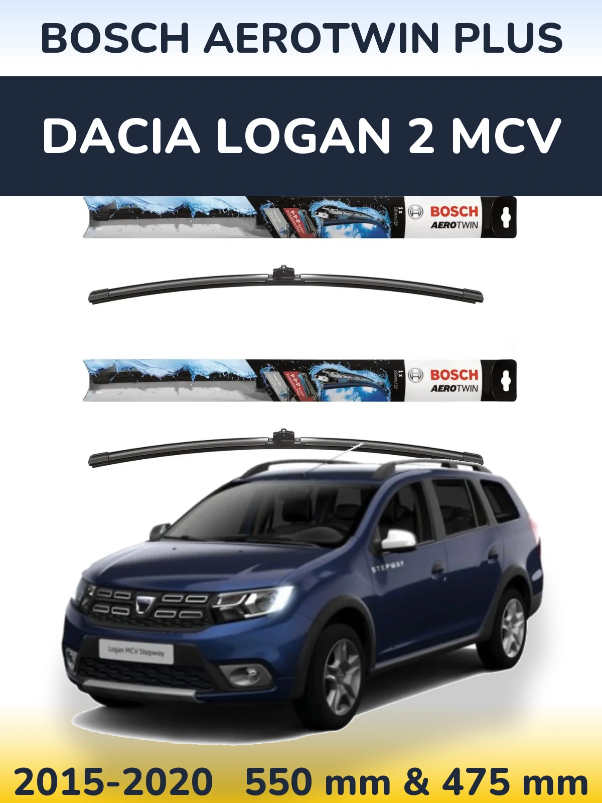 Front wiper blade set BOSCH AeroTwin Plus 550 & 475 mm for Dacia Logan 2 MCV 2015-2020