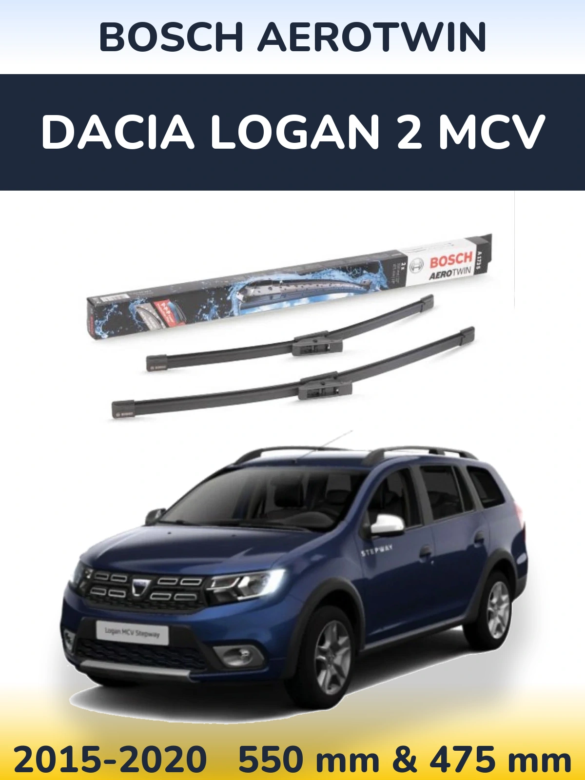 Front wiper blade set BOSCH AeroTwin 550 & 475 mm for Dacia Logan 2 MCV 2015-2020