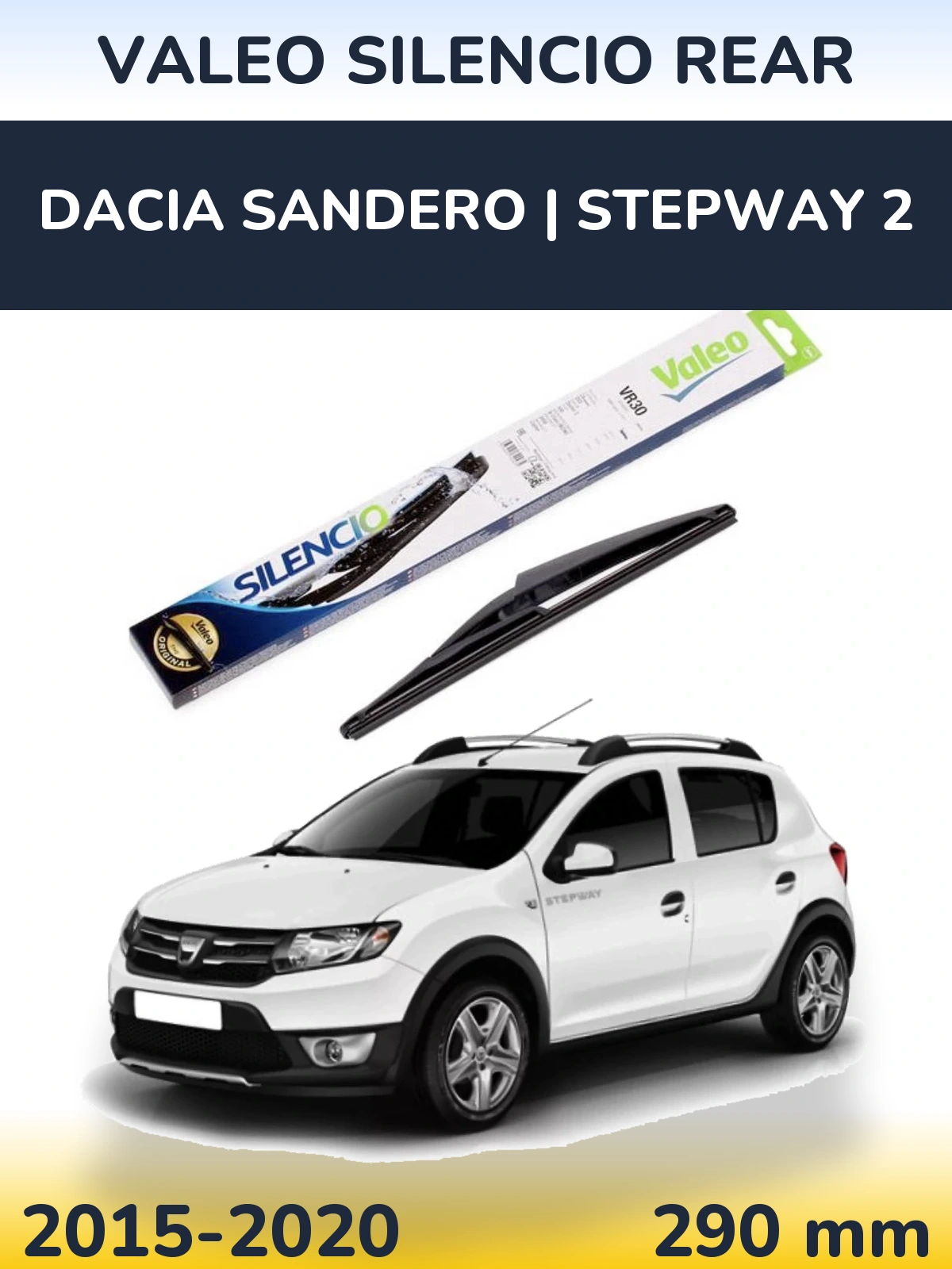 Задний дворник Valeo Silencio Rear 290 мм для Dacia Sandero | Stepway 2 2015-2020