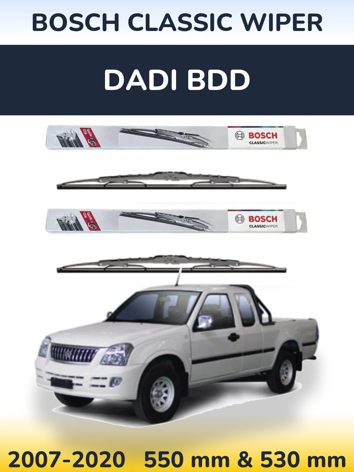 Front wiper blade set BOSCH Classic Wiper 550 & 530 mm for Dadi BDD 2007-2020