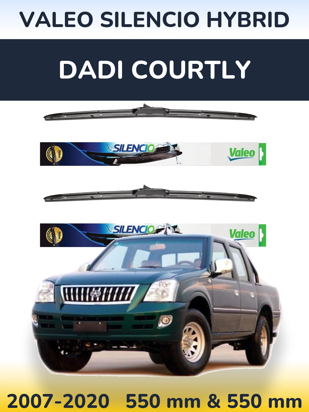 Комплект передніх щіток Valeo Silencio Hybrid 550 & 550 мм для Dadi Courtly 2007-2020