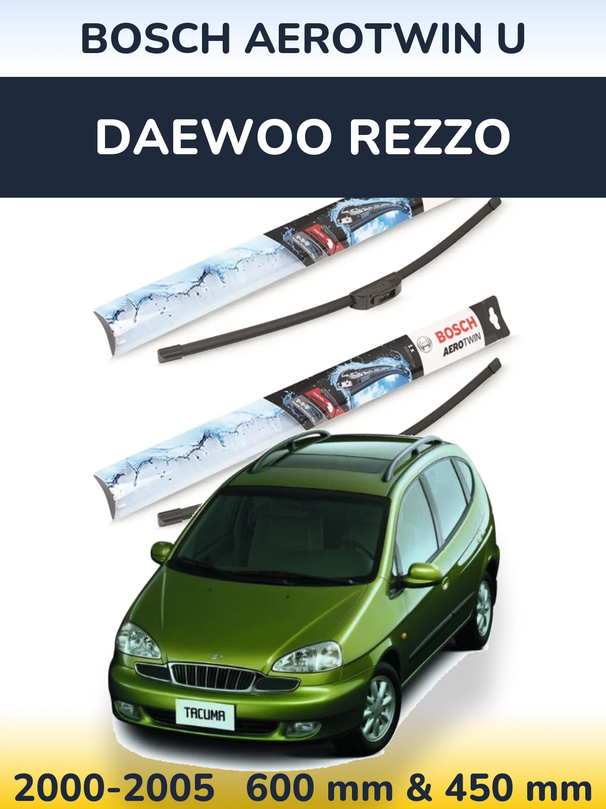 Комплект передних дворников BOSCH AeroTwin U 600 & 450 мм для Daewoo Rezzo 2000-2005