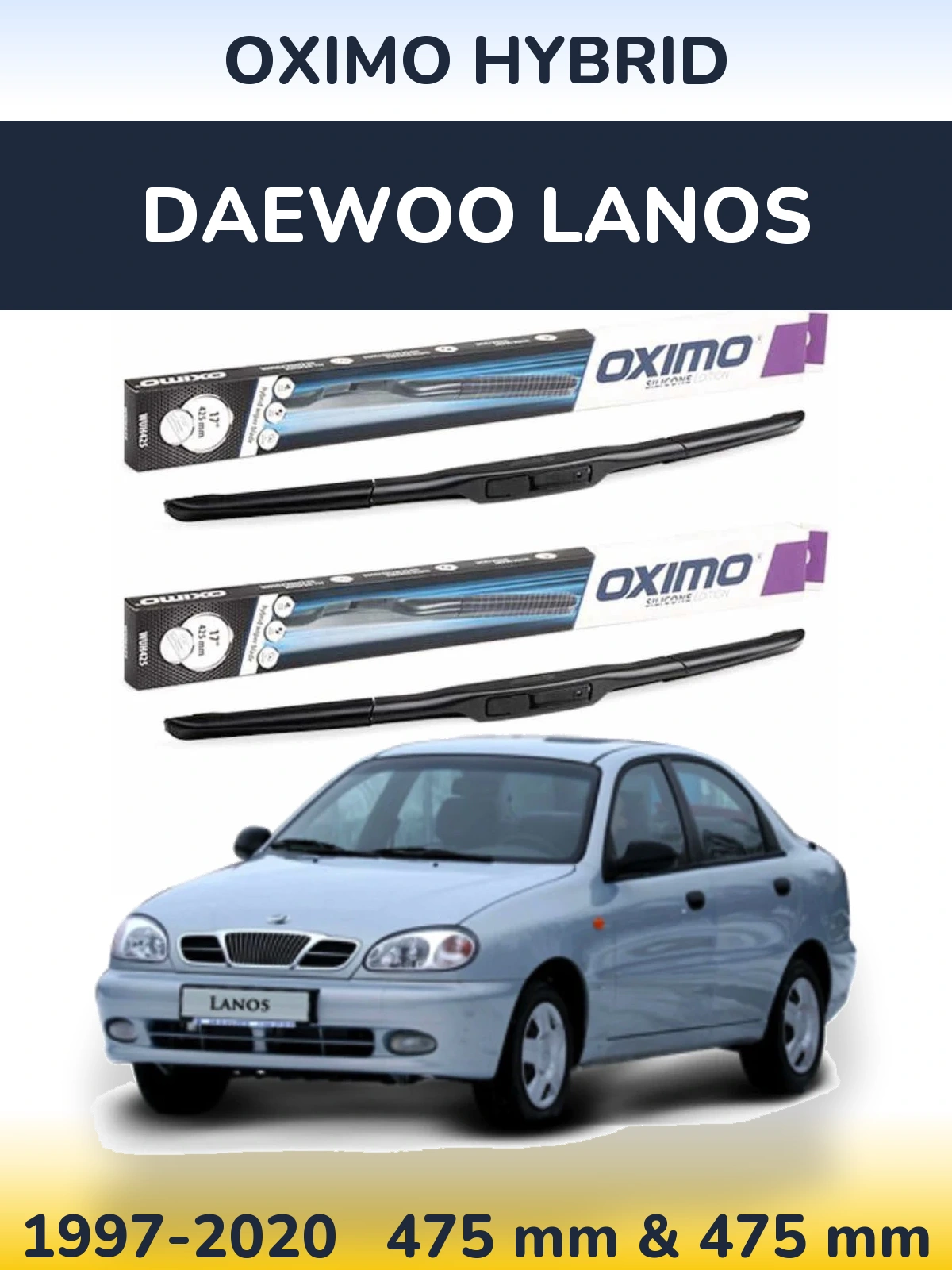 Комплект передних дворников Oximo Hybrid 475 & 475 мм для Daewoo Lanos 1997-2020