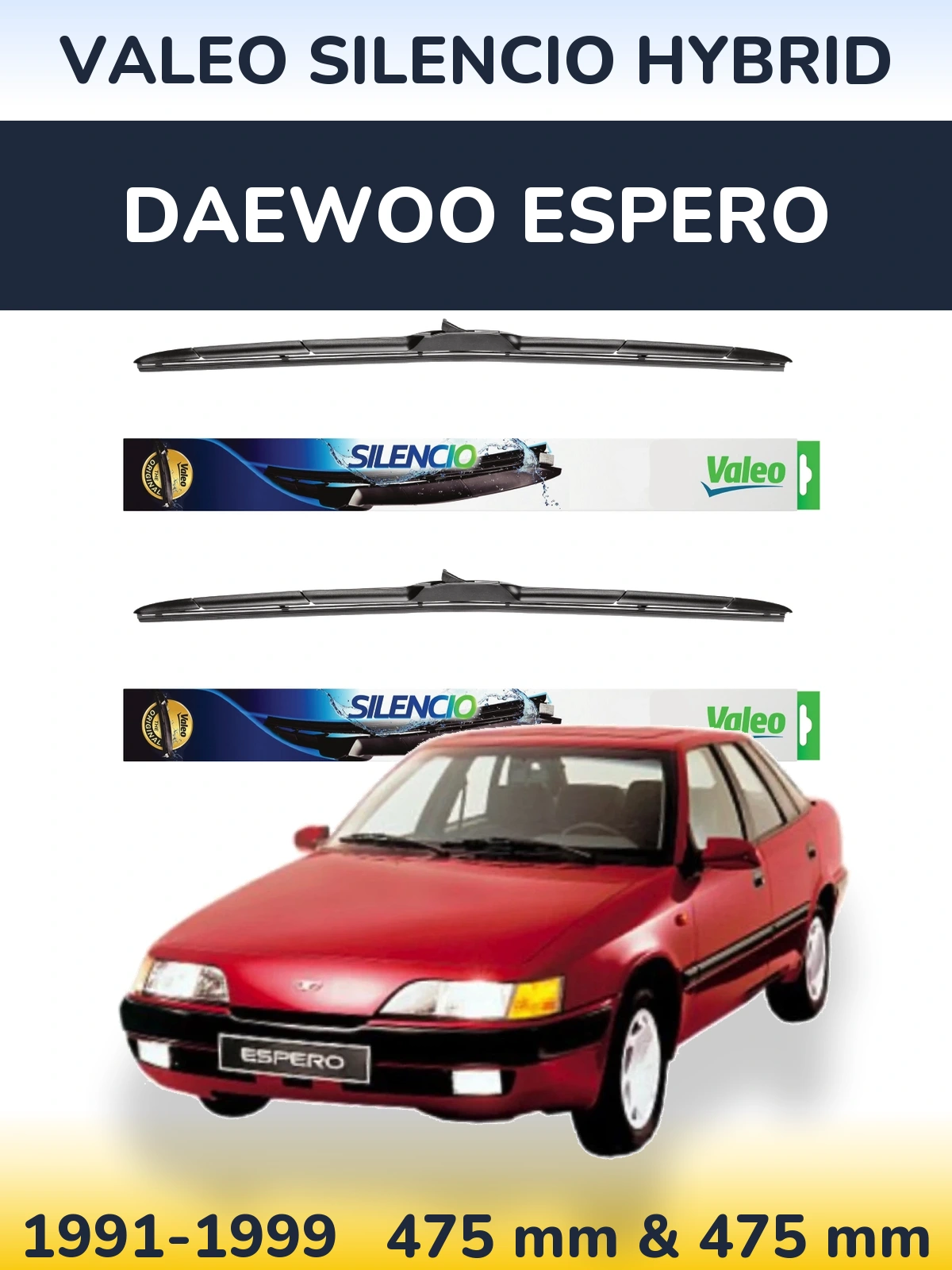 Комплект передних дворников Valeo Silencio Hybrid 475 & 475 мм для Daewoo Espero 1991-1999