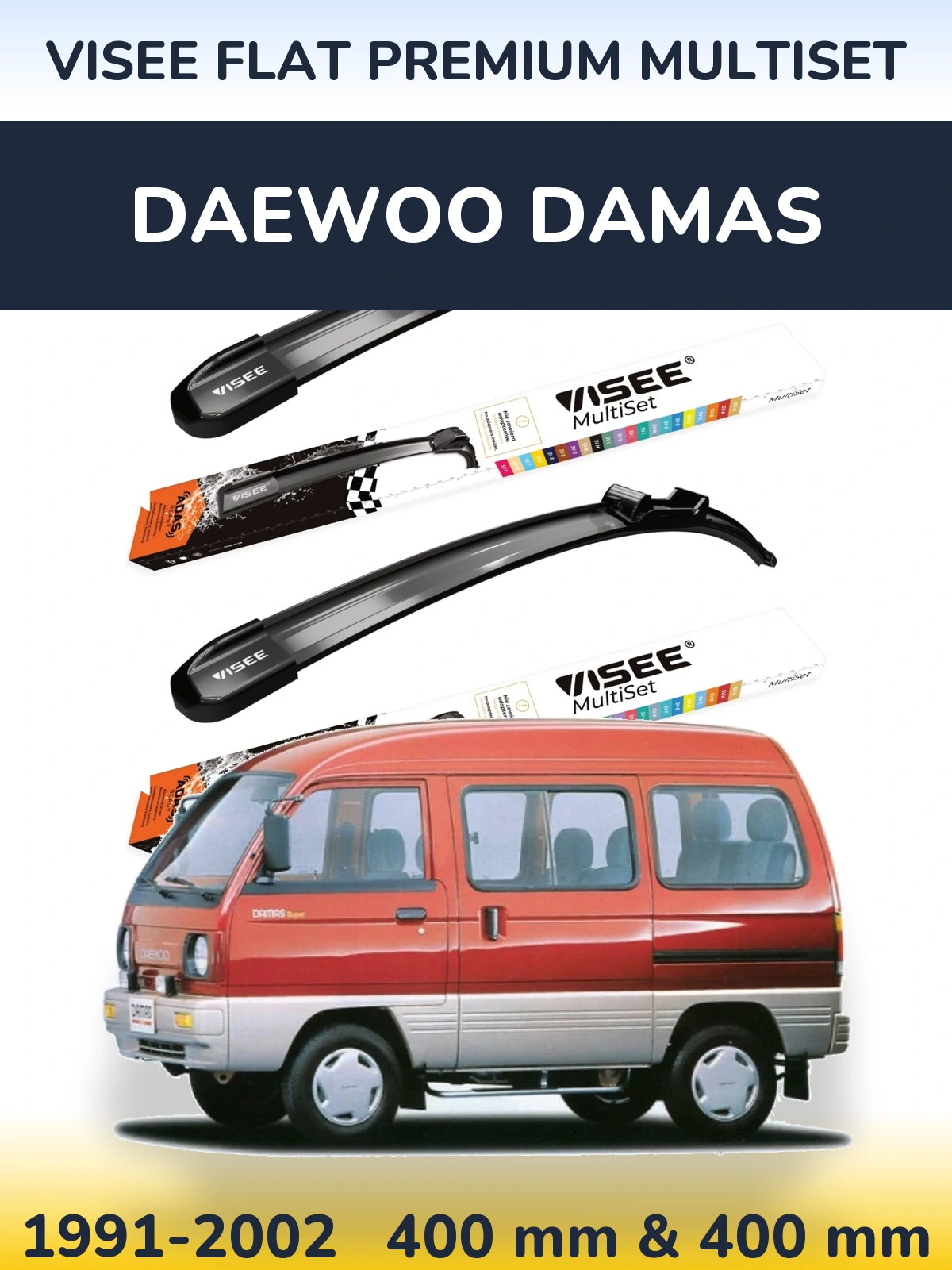Front wiper blade set VISEE FLAT PREMIUM MultiSet 400 & 400 mm for Daewoo Damas 1991-2002