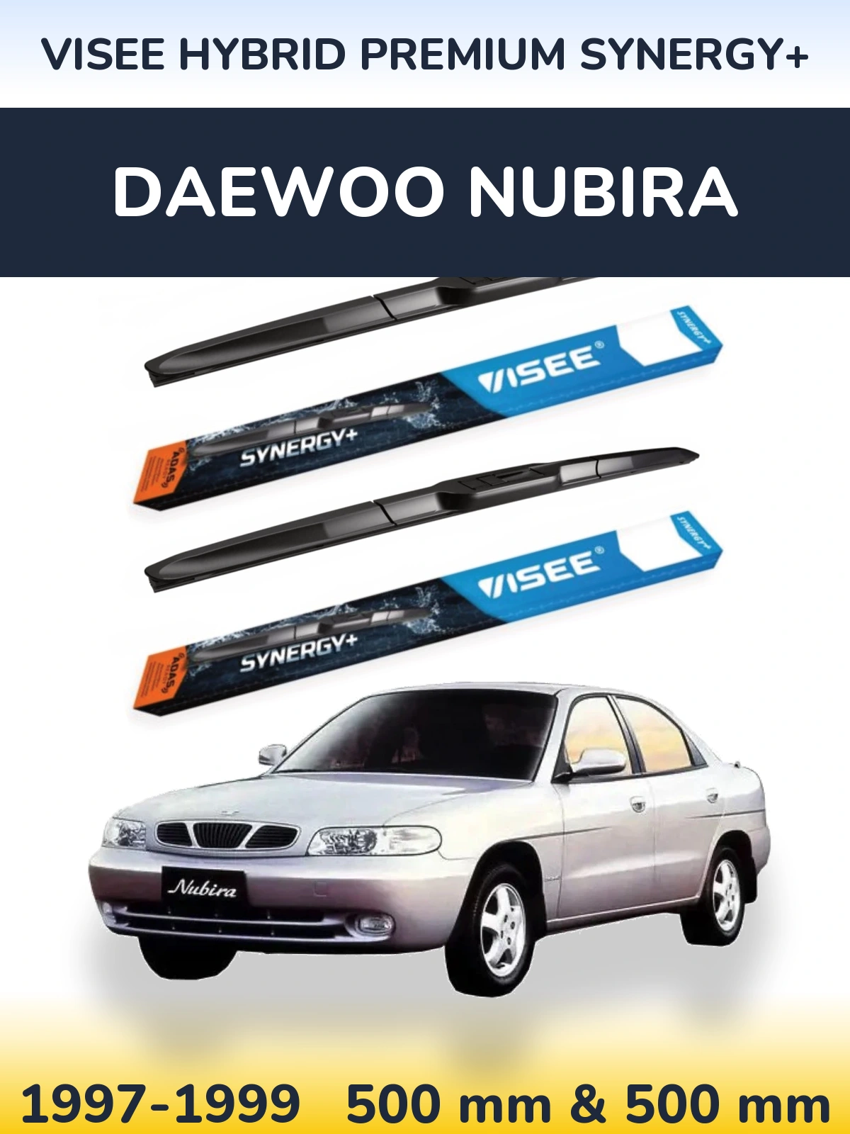 Front wiper blade set VISEE HYBRID PREMIUM SYNERGY+ 500 & 500 mm for Daewoo Nubira 1997-1999