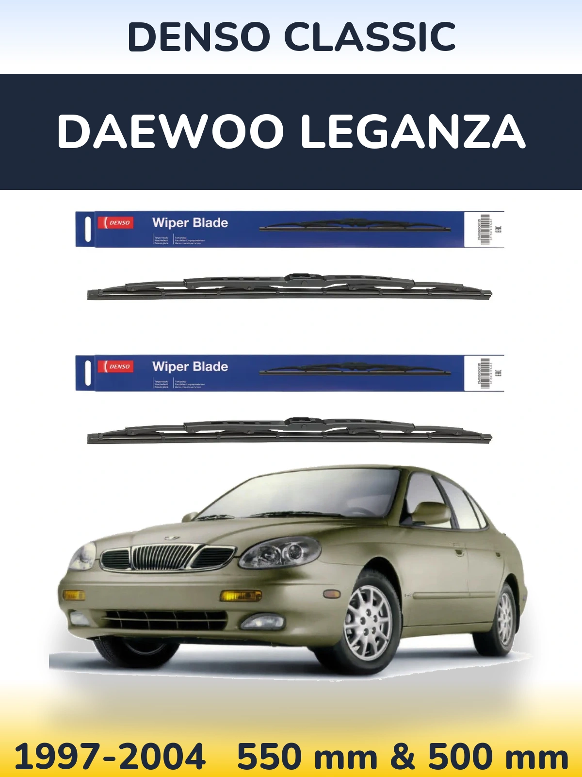 Комплект передних дворников Denso Classic 550 & 500 мм для Daewoo Leganza 1997-2004