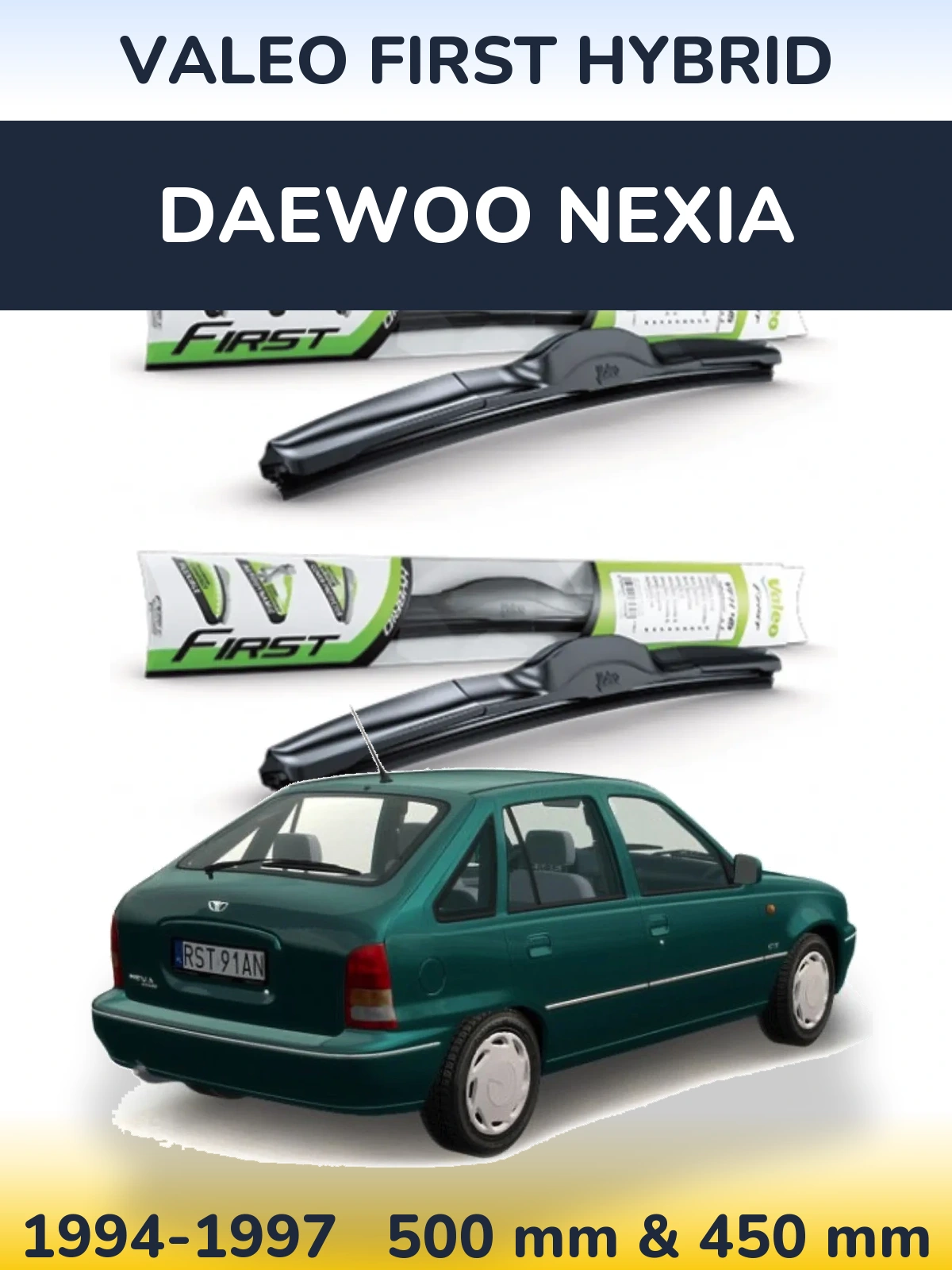 Front wiper blade set Valeo First Hybrid 500 & 450 mm for Daewoo Nexia 1994-1997