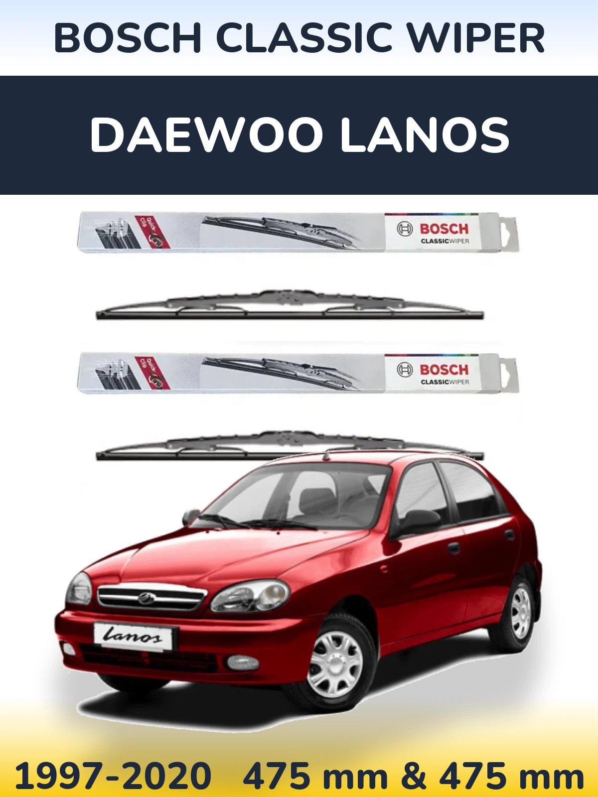 Комплект передніх щіток BOSCH Classic Wiper 475 & 475 мм для Daewoo Lanos 1997-2020