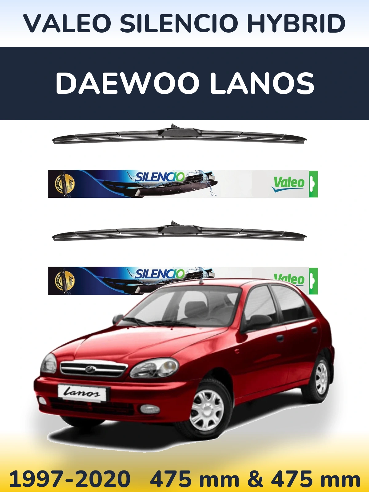Комплект передних дворников Valeo Silencio Hybrid 475 & 475 мм для Daewoo Lanos 1997-2020