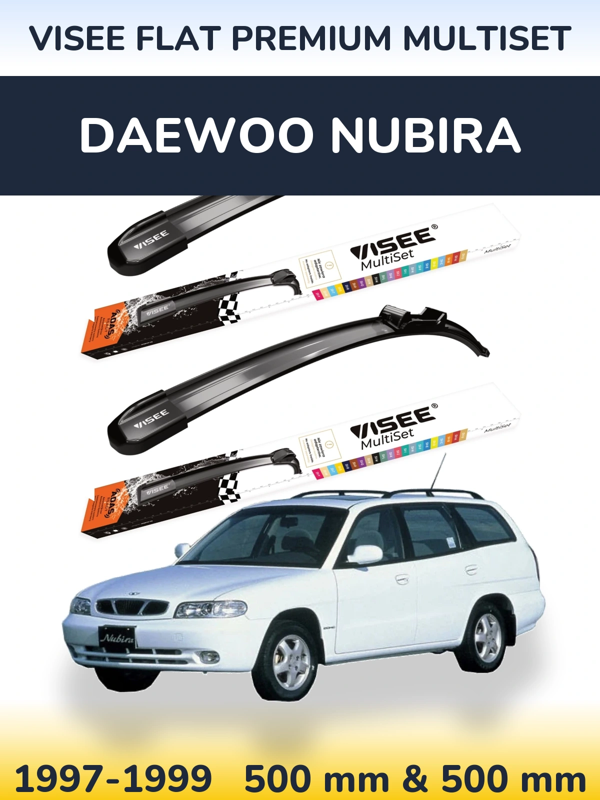 Front wiper blade set VISEE FLAT PREMIUM MultiSet 500 & 500 mm for Daewoo Nubira 1997-1999
