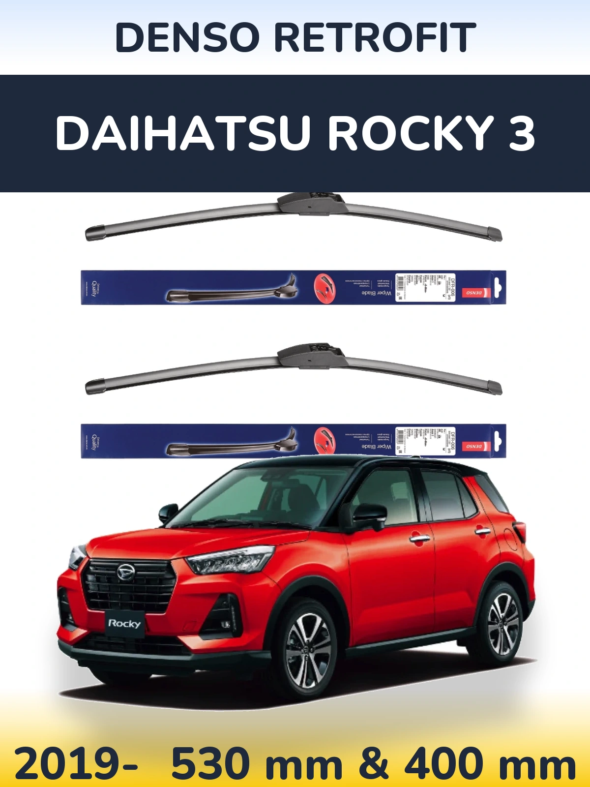 Комплект передних дворников Denso Retrofit 530 & 400 мм для Daihatsu Rocky 3 2019-2026