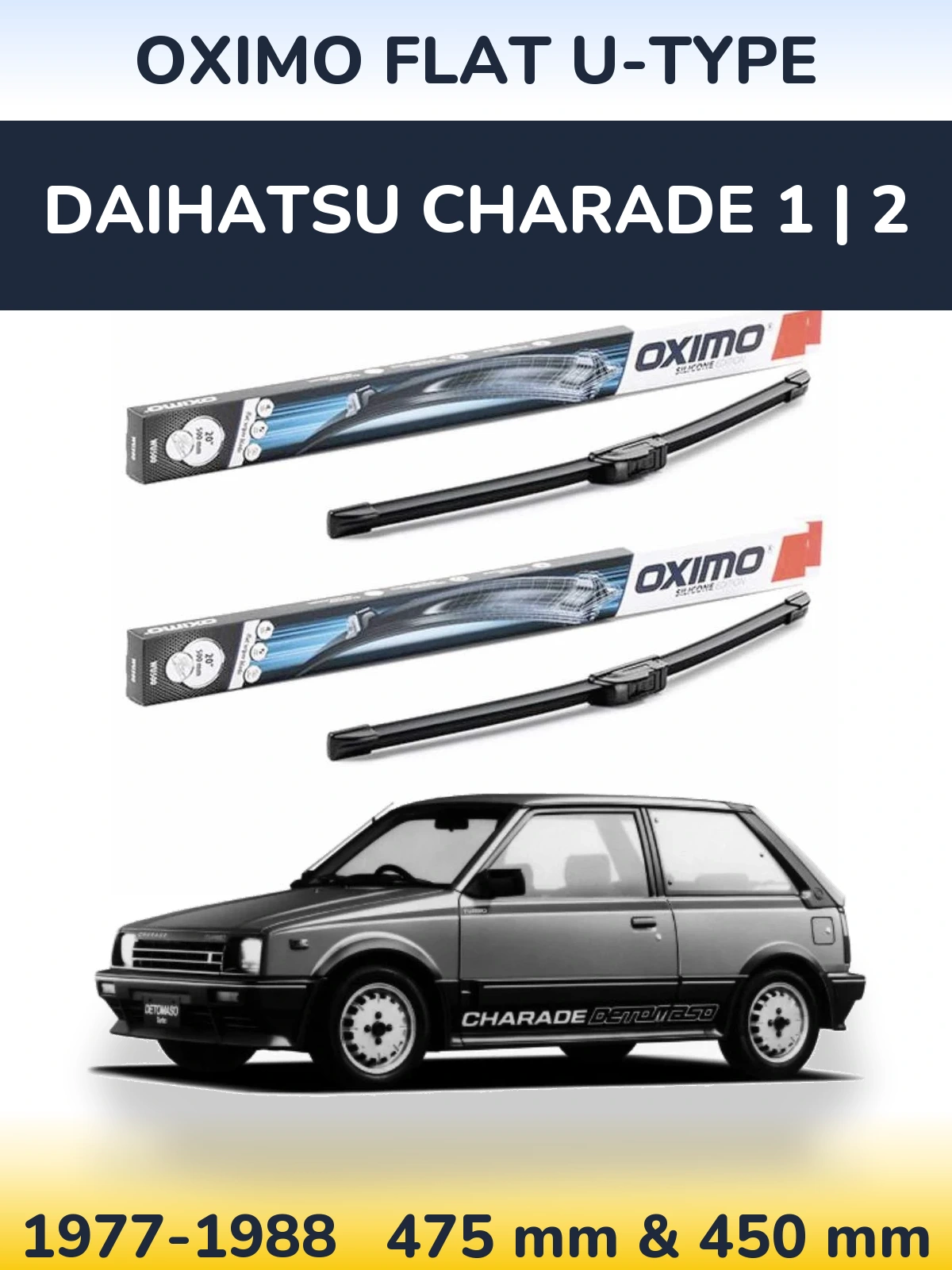 Комплект передніх щіток Oximo Flat U-type 475 & 450 мм для Daihatsu Charade 1 | 2 1977-1988
